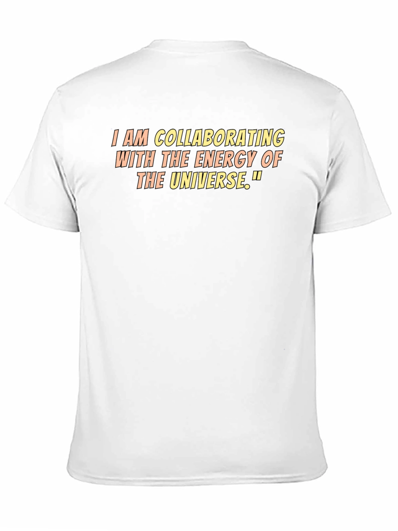 Collaborating with the Energy of the Universe T-Shirt