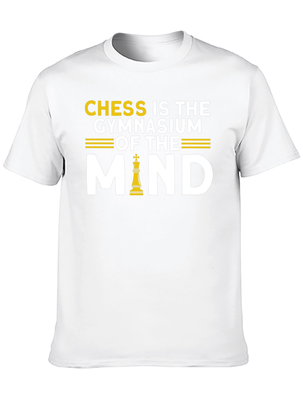 Chess Is The Gymnasium Of The Mind T-Shirt