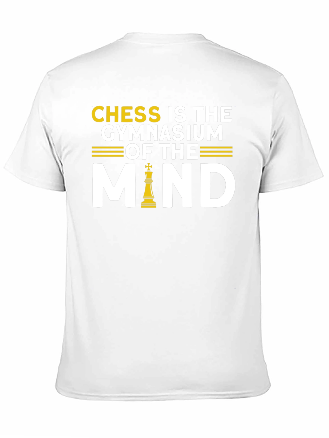Chess Is The Gymnasium Of The Mind T-Shirt