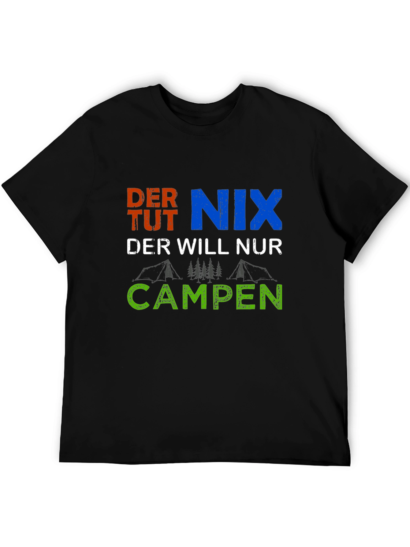 Camper T-Shirt - German Camping Slogan Tee