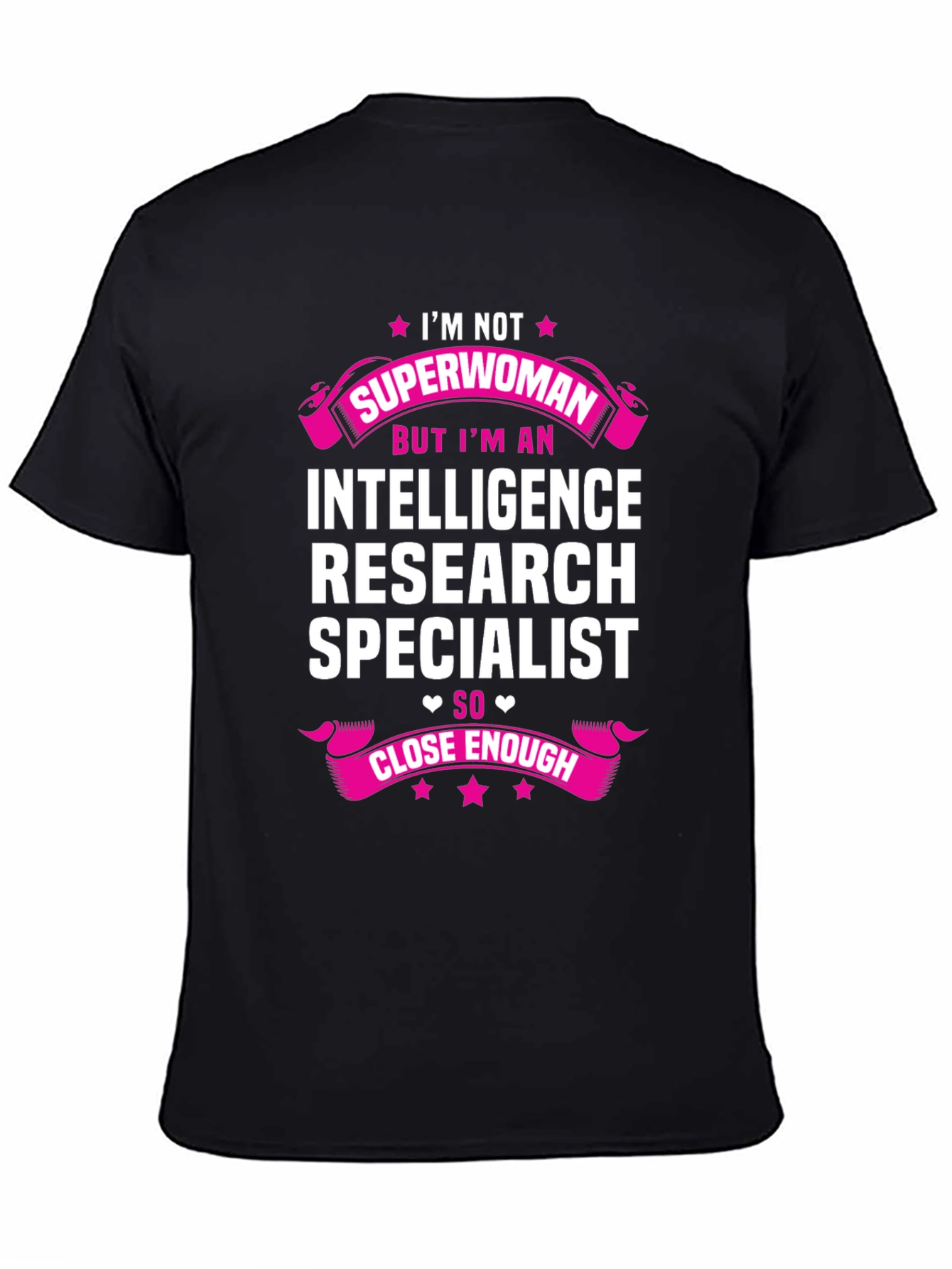 Intelligence Research Specialist T-Shirt Funny Superwoman