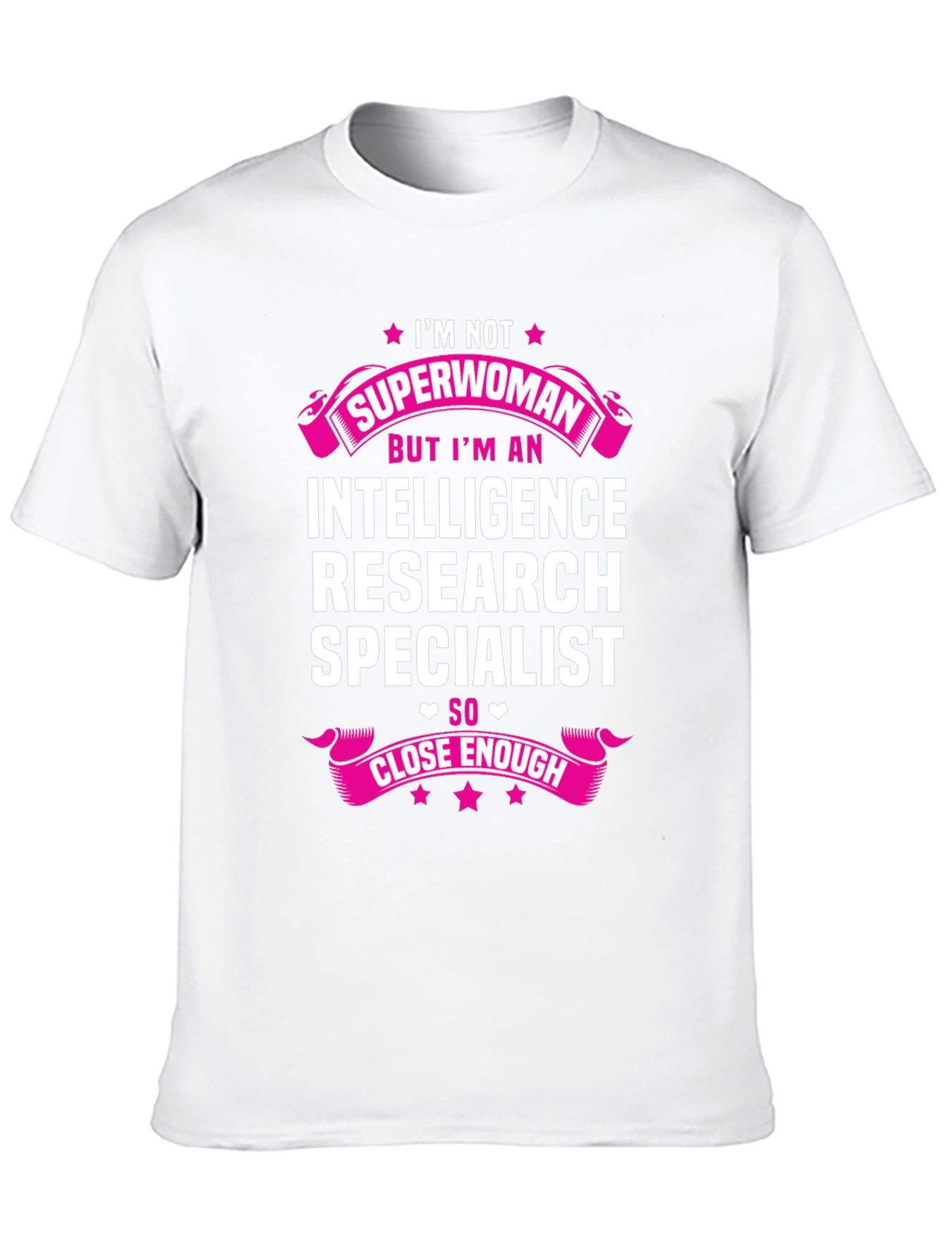 Intelligence Research Specialist T-Shirt Funny Superwoman