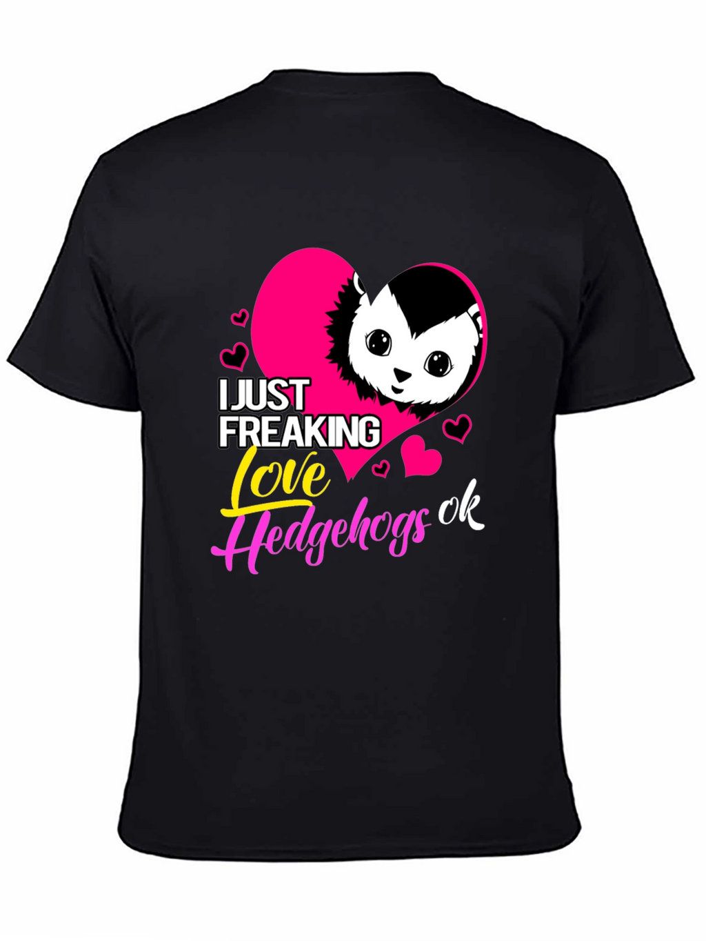 I Love Hedgehogs Graphic Tee