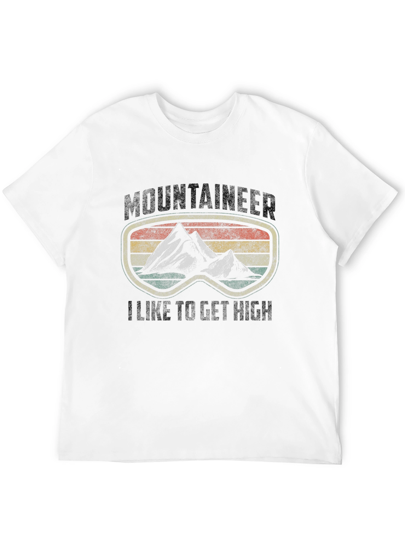 Mountaineer I Like to Get High T-Shirt