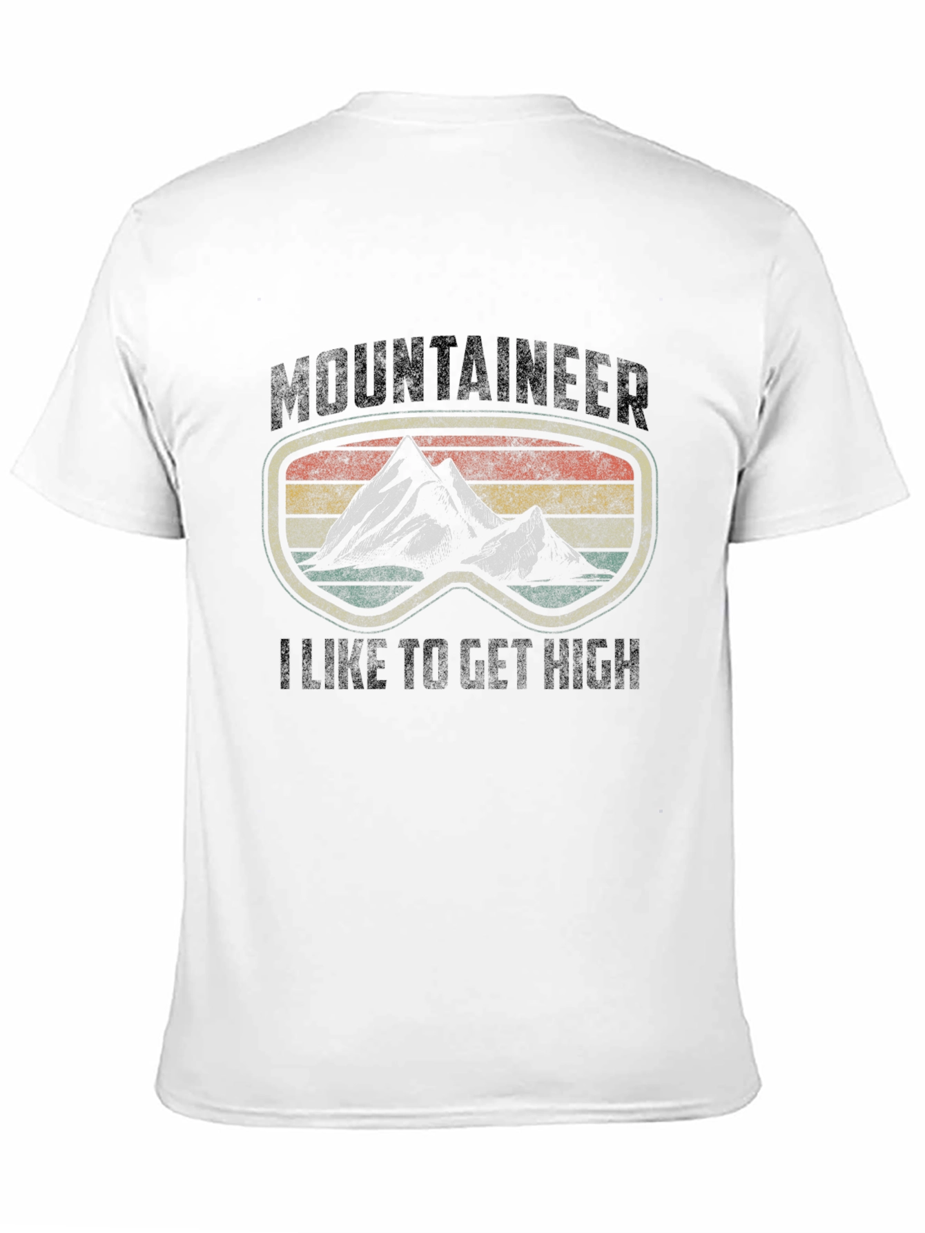 Mountaineer I Like to Get High T-Shirt