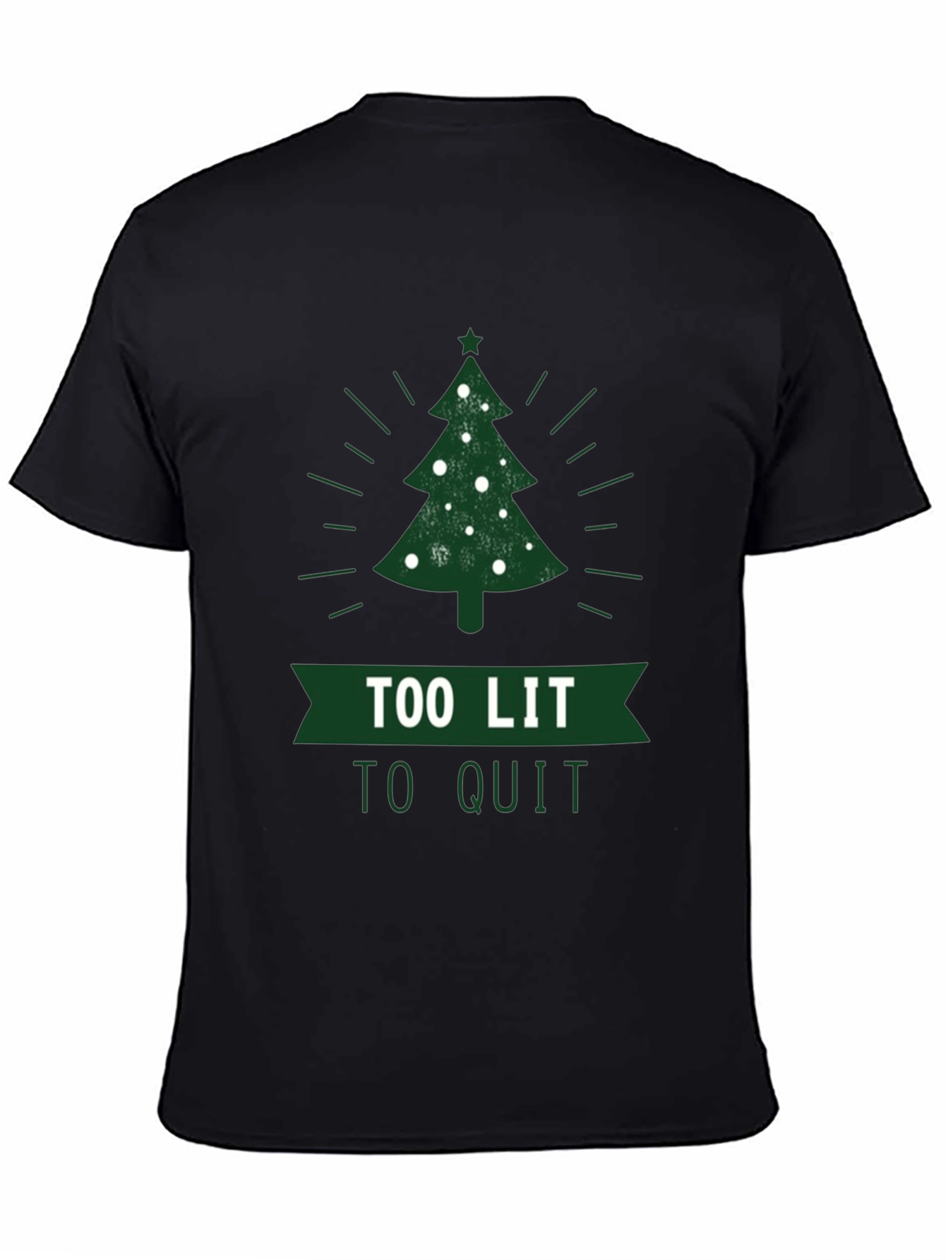 Too Lit To Quit Christmas Tree T-Shirt