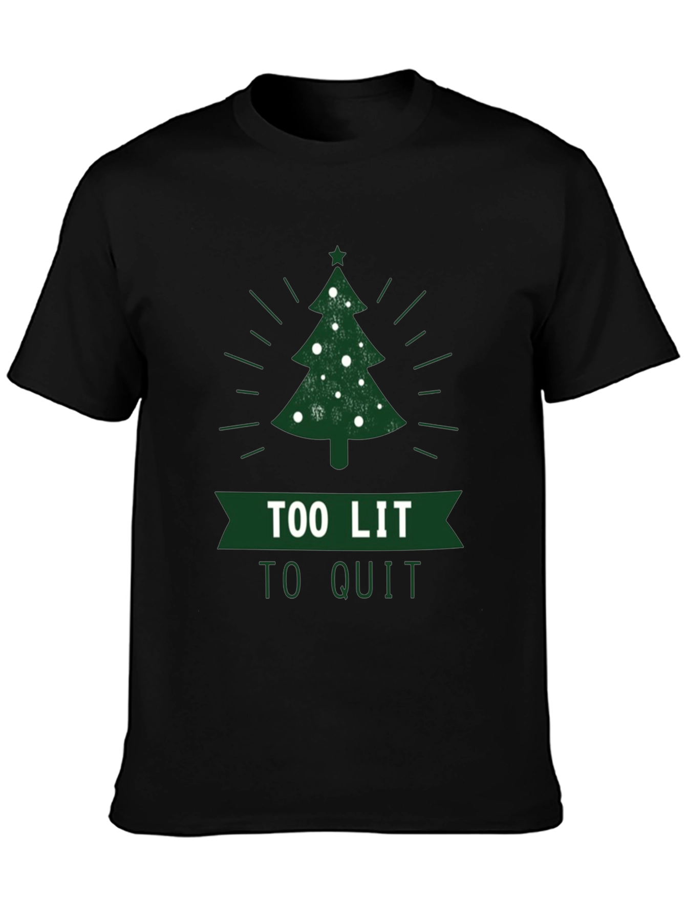 Too Lit To Quit Christmas Tree T-Shirt