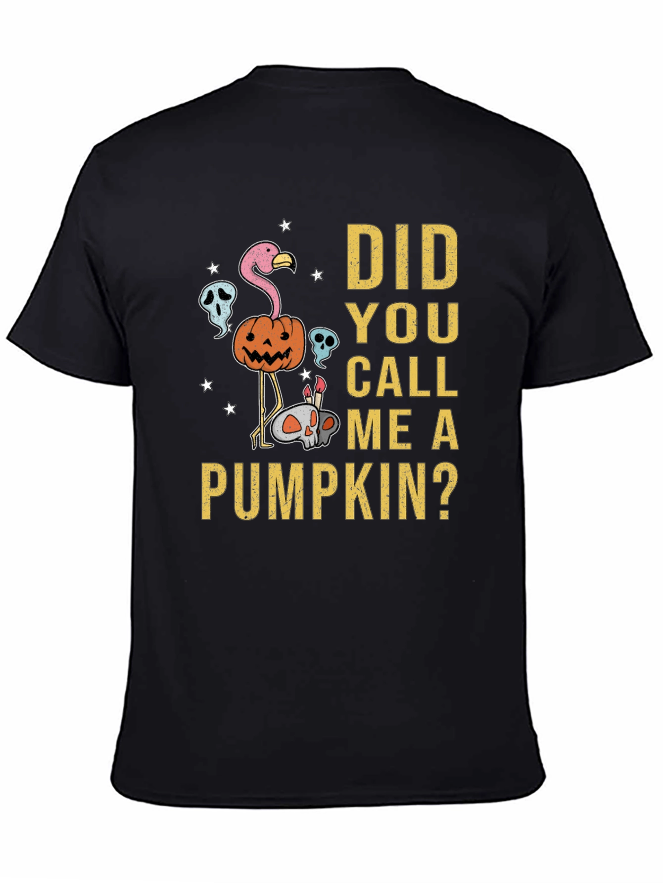 Did You Call Me A Pumpkin? Halloween Graphic Tee