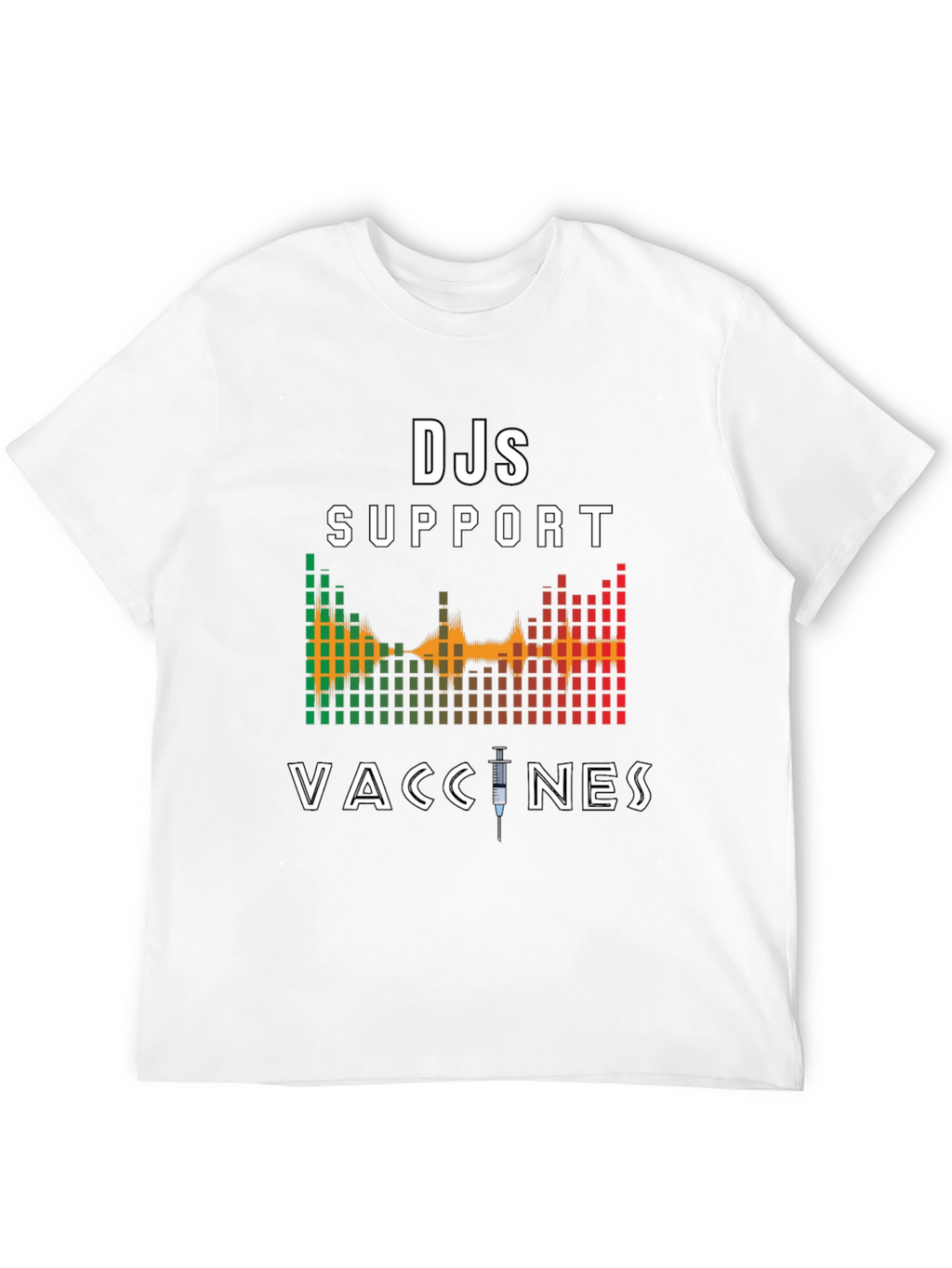 DJs Support Vaccines Graphic T-Shirt