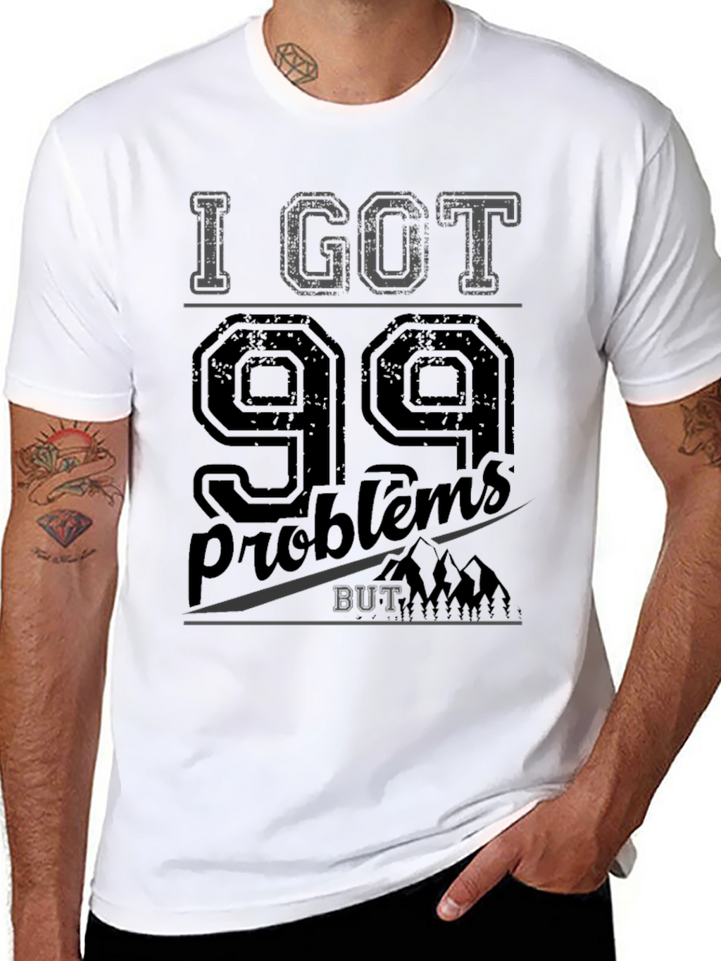 99 Problems T-Shirt - Mens Graphic Tee