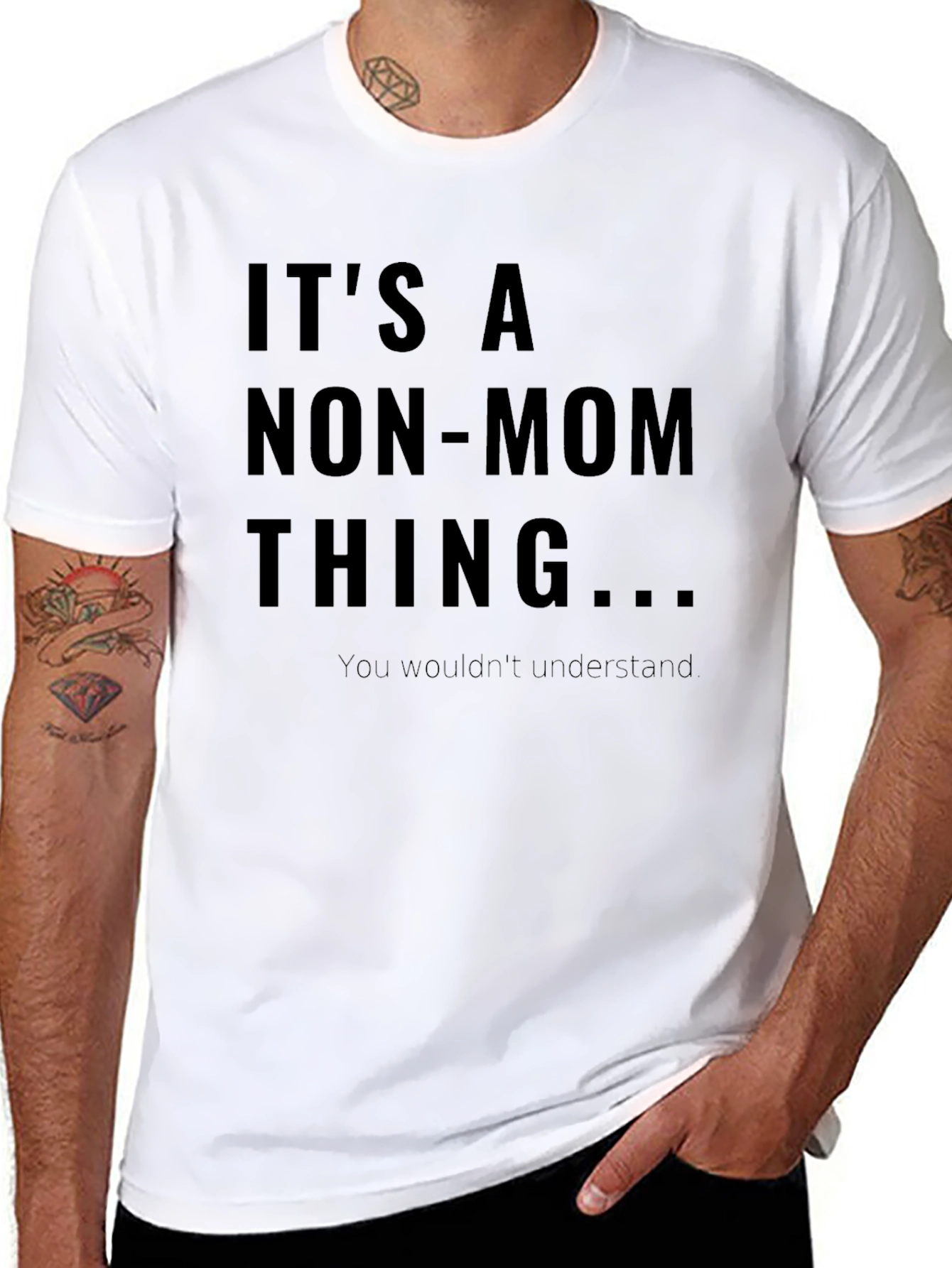 Its A Non-Mom Thing T-Shirt