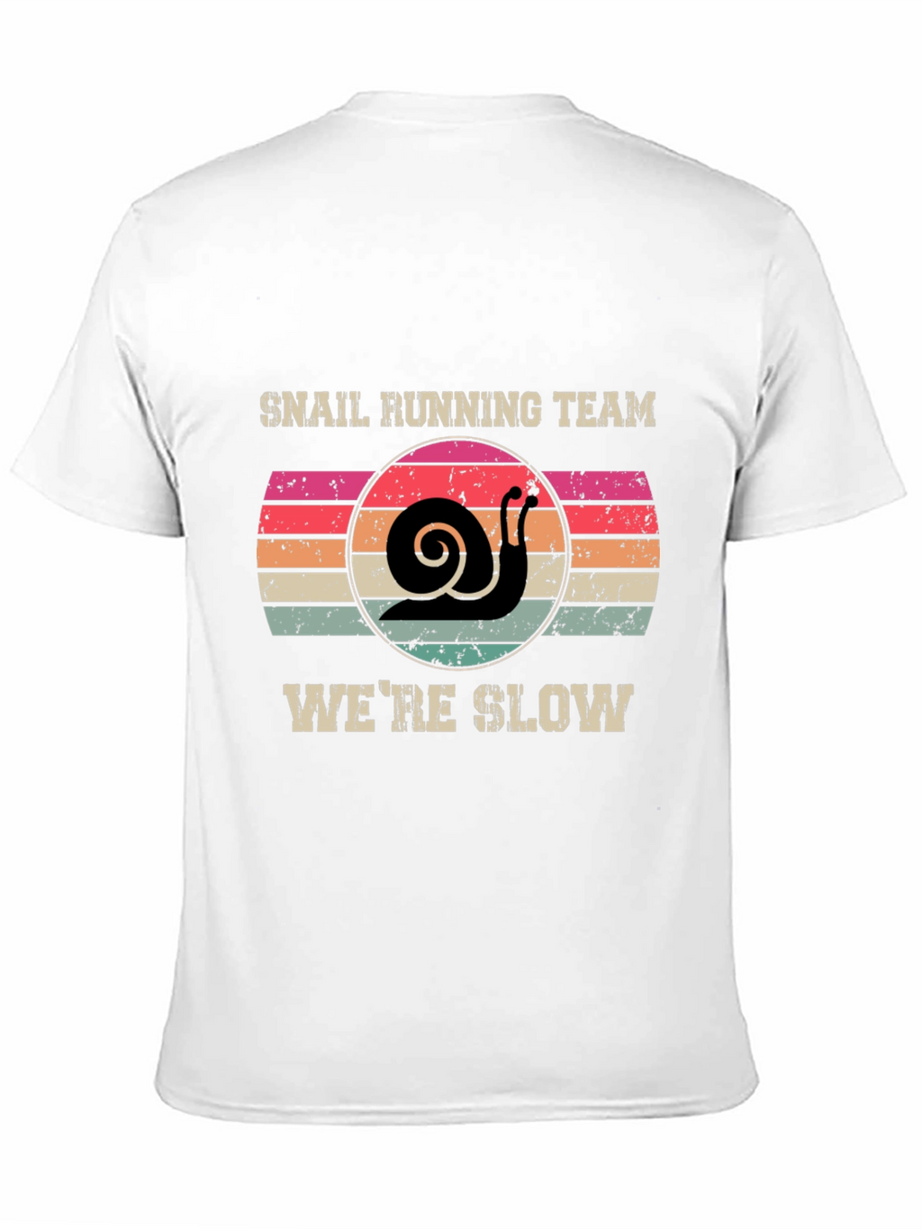 Snail Running Team T-Shirt - Were Slow Novelty Tee