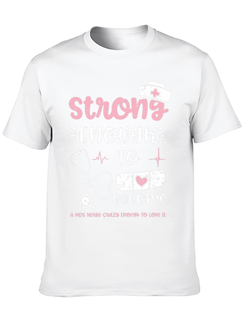 Strong Nurse T-Shirt