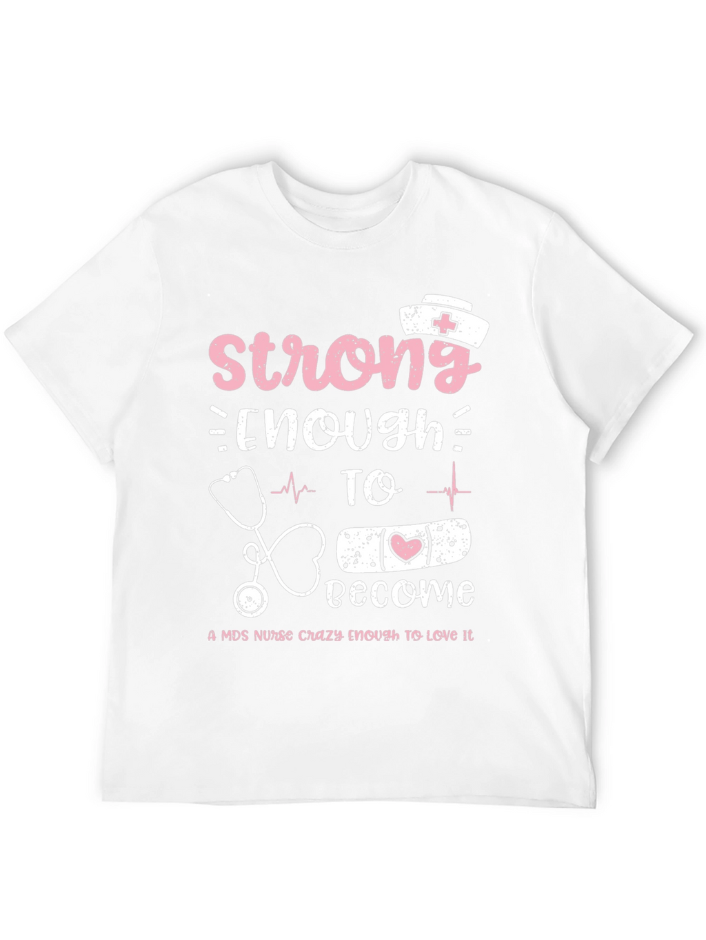 Strong Nurse T-Shirt