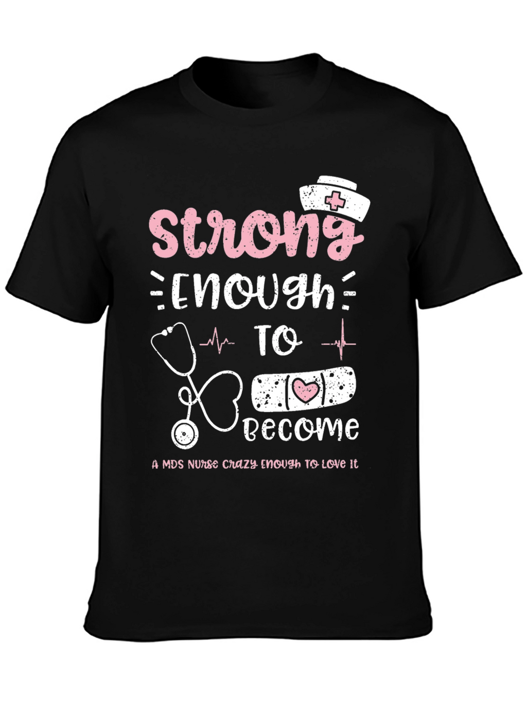 Strong Nurse T-Shirt