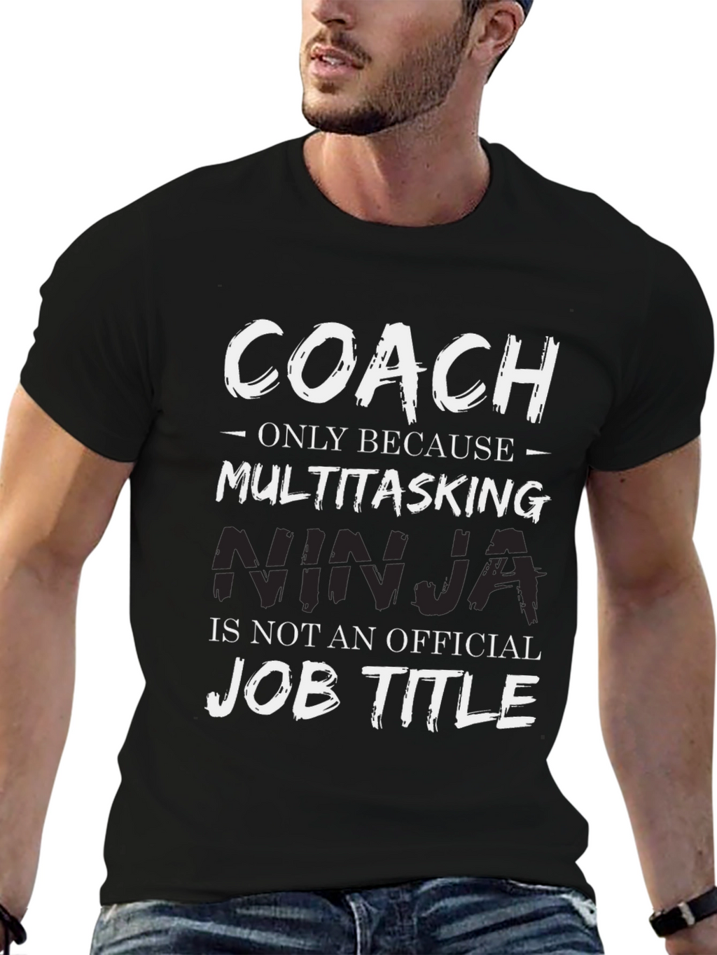 Coach Multitasking Ninja Job Title T-Shirt