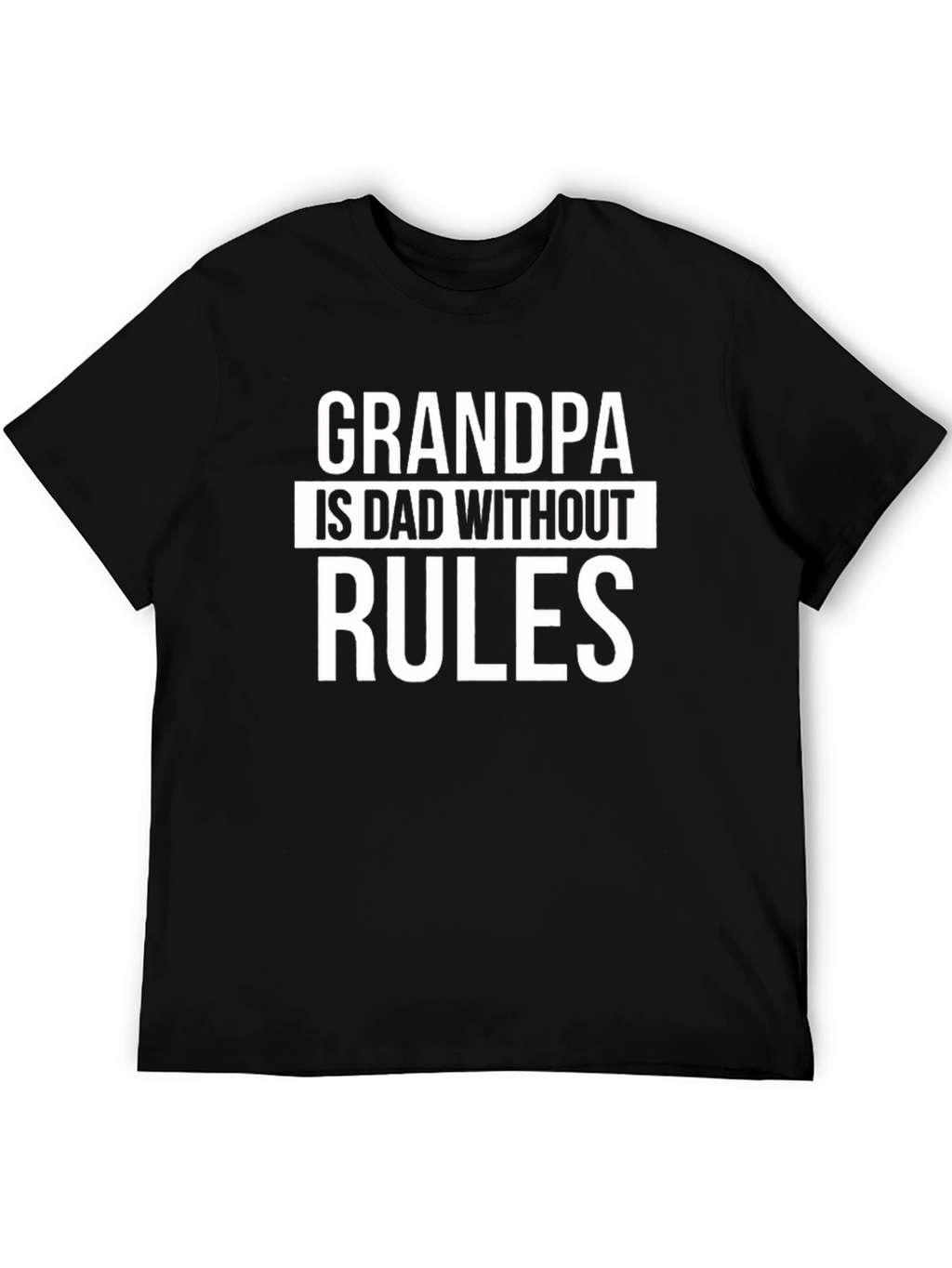 Grandpa No Rules Funny T-Shirt