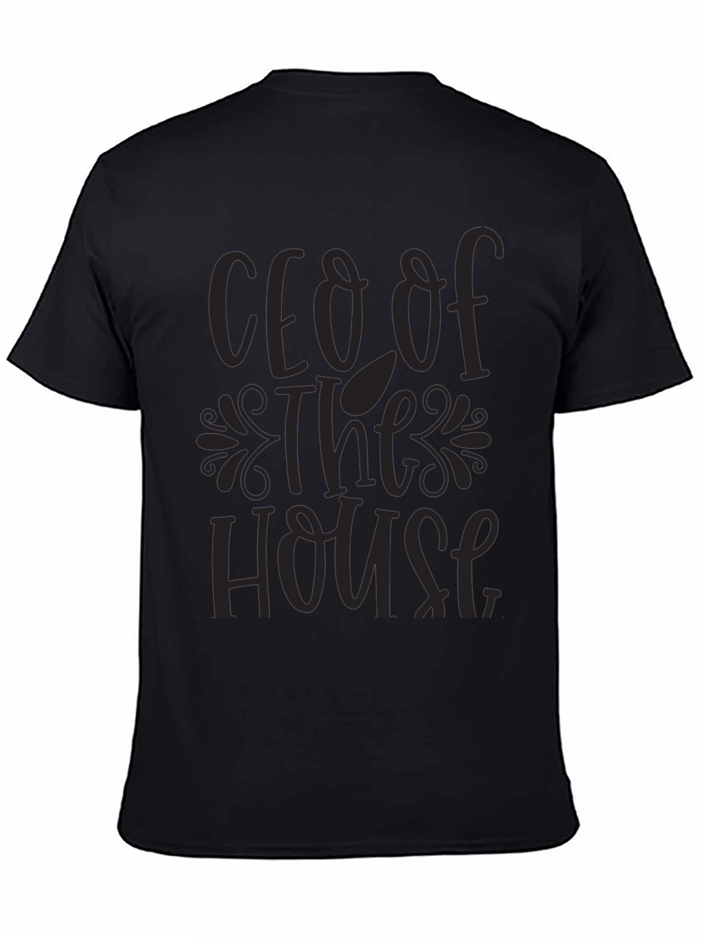 CEO of The House T-Shirt - Black Graphic Tee