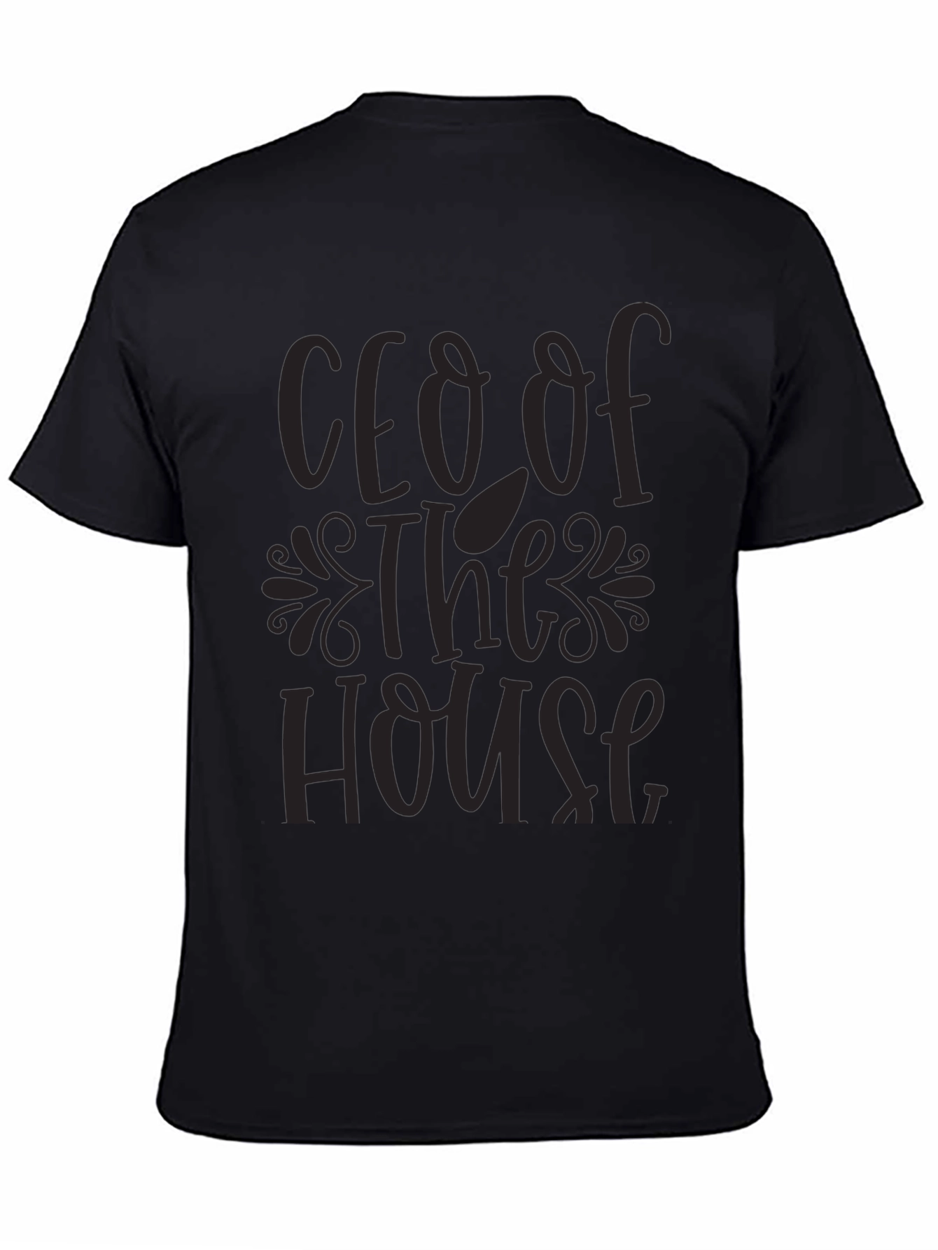 CEO of The House T-Shirt - Black Graphic Tee