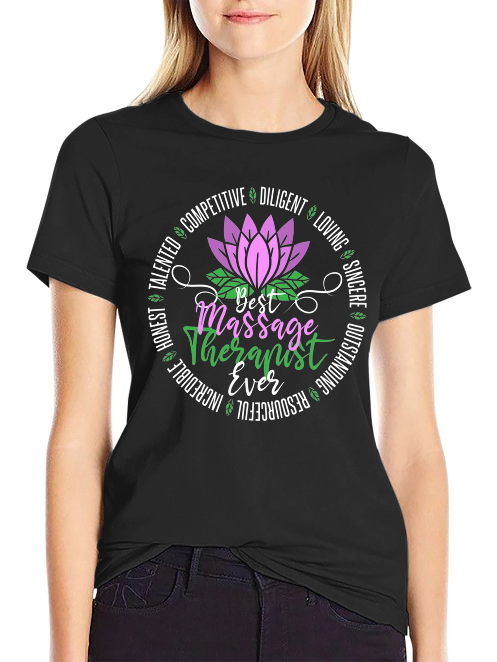 Best Massage Therapist Ever T-Shirt
