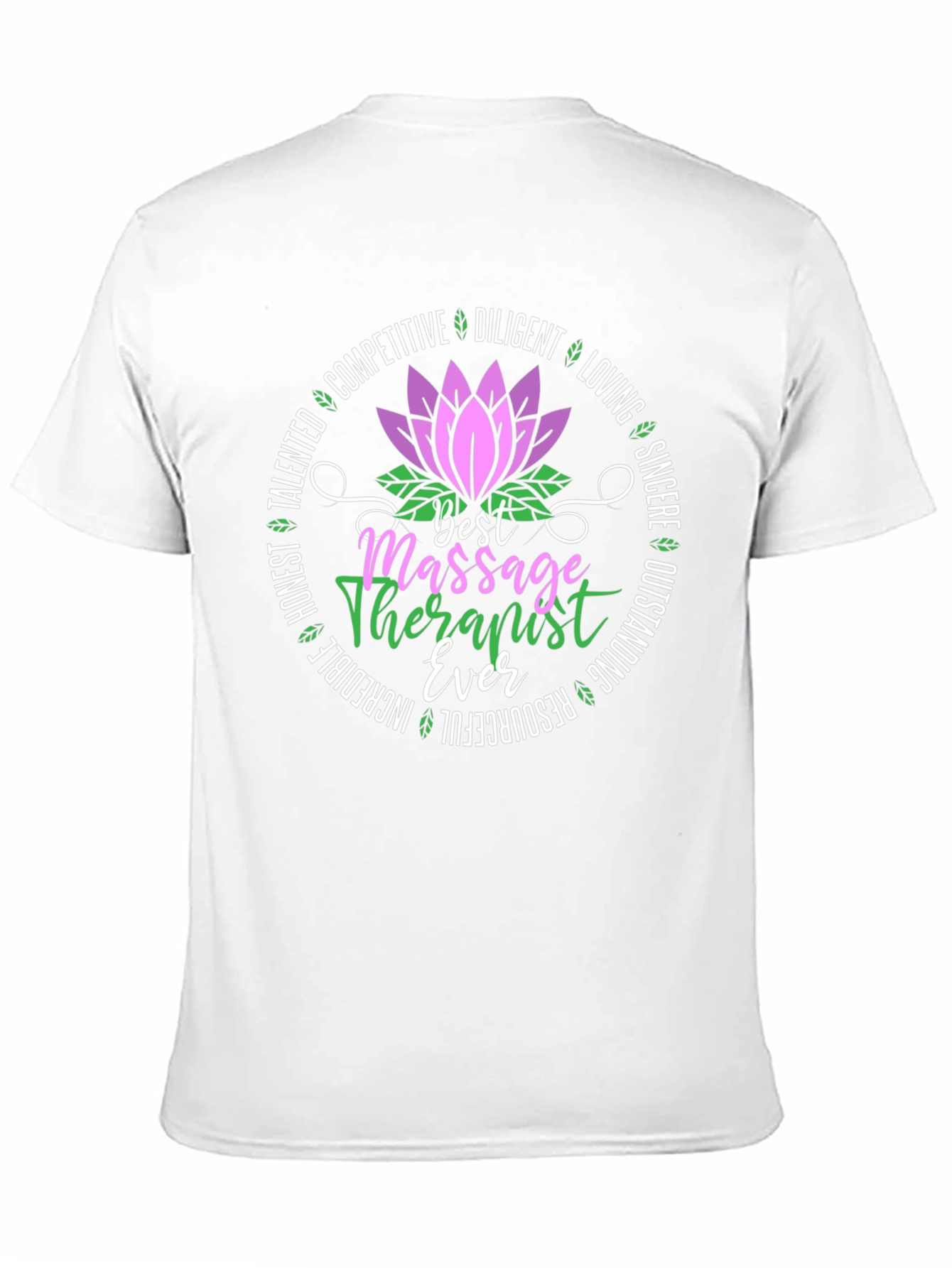 Best Massage Therapist Ever T-Shirt
