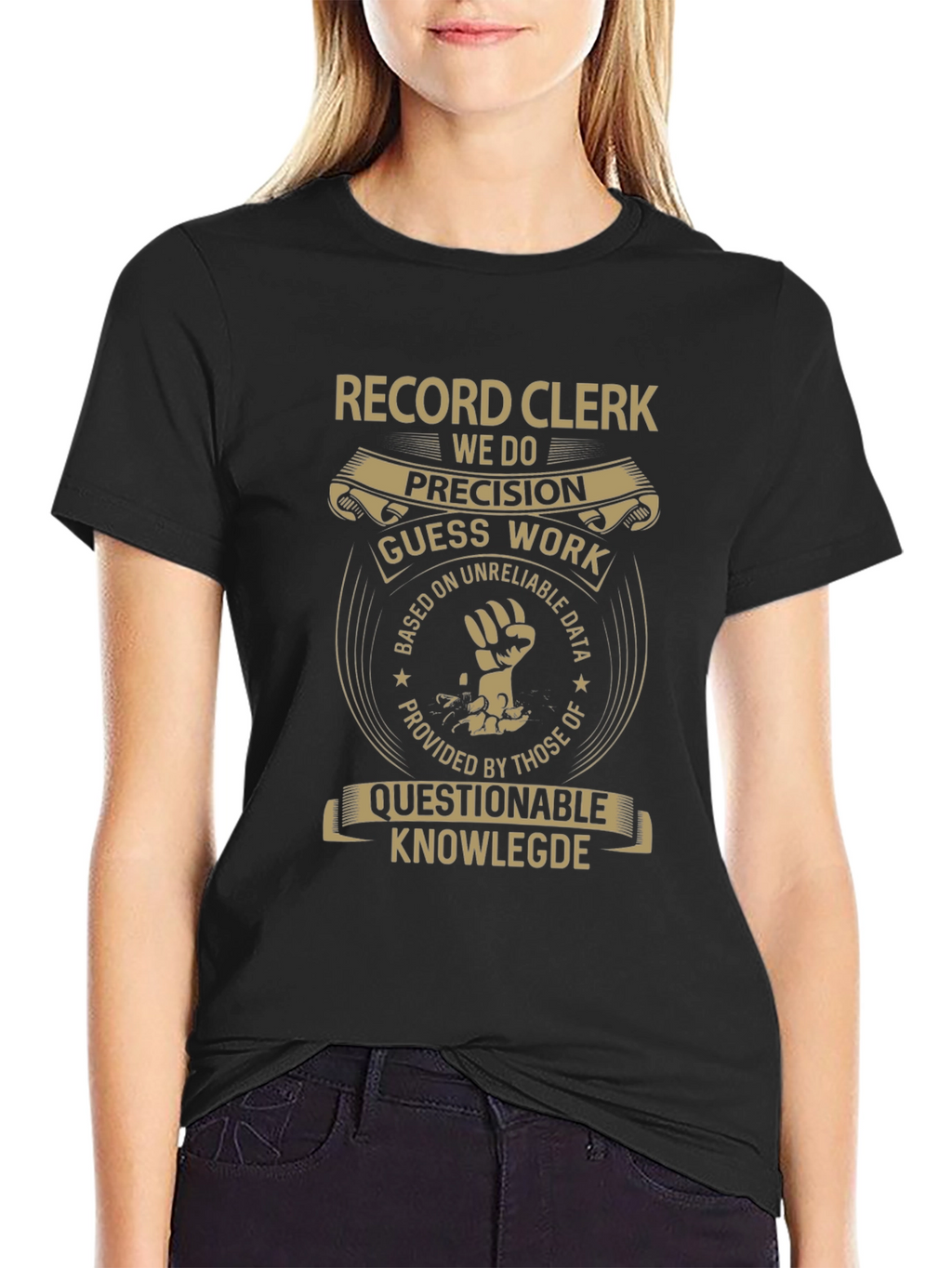 Record Clerk T-Shirt: We Do Precision