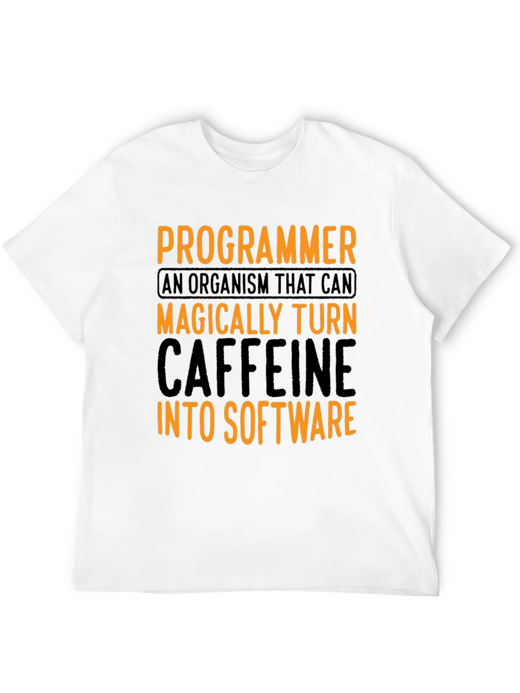 Programmer Caffeine To Software Graphic T-Shirt