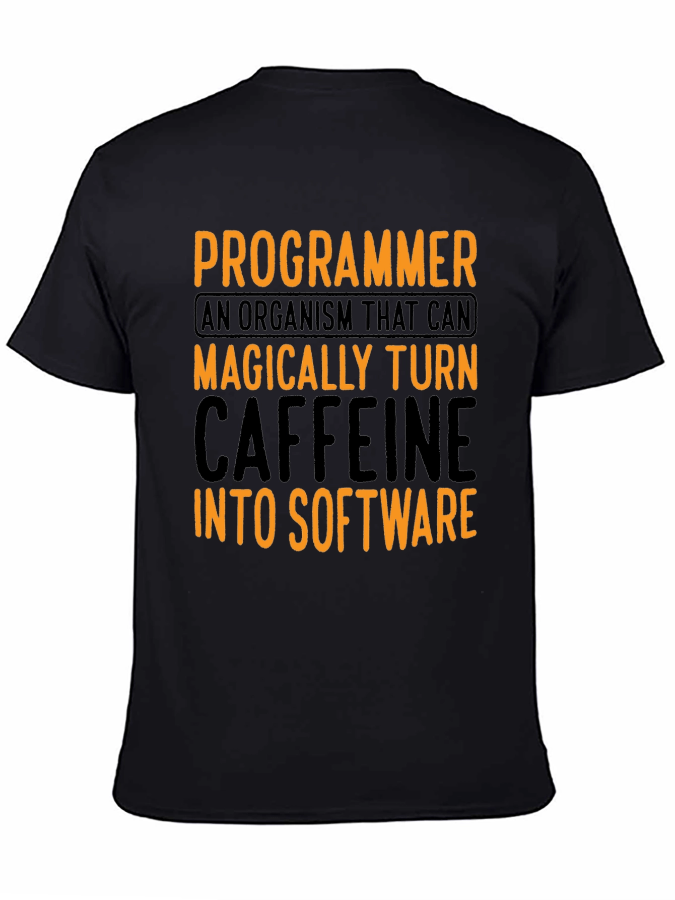 Programmer Caffeine To Software Graphic T-Shirt