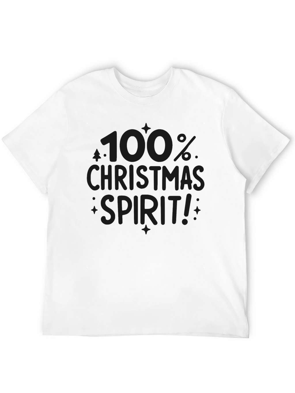 100% Christmas Spirit! Graphic Tee