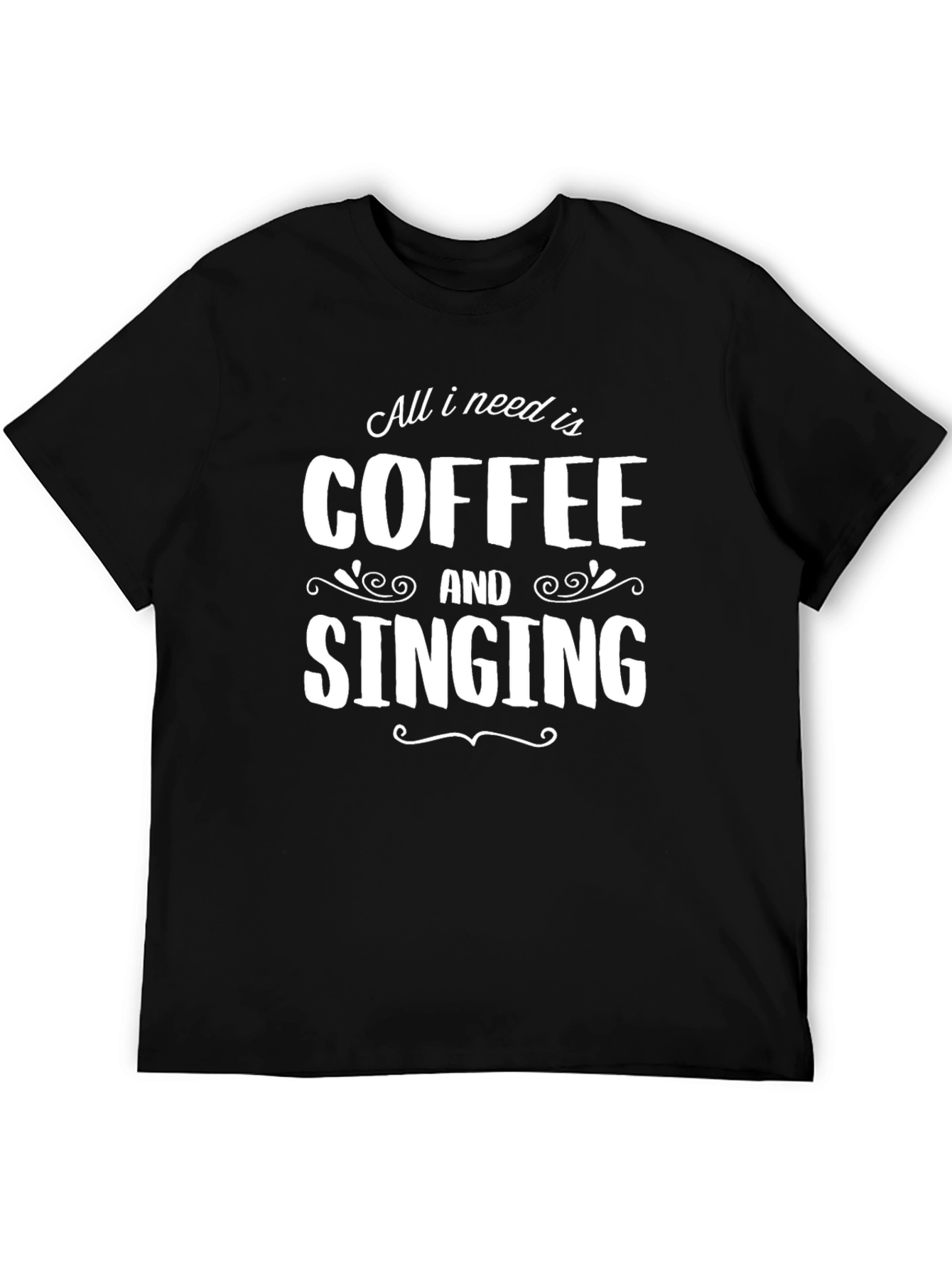 Coffee and Singing T-Shirt - Black Graphic Tee