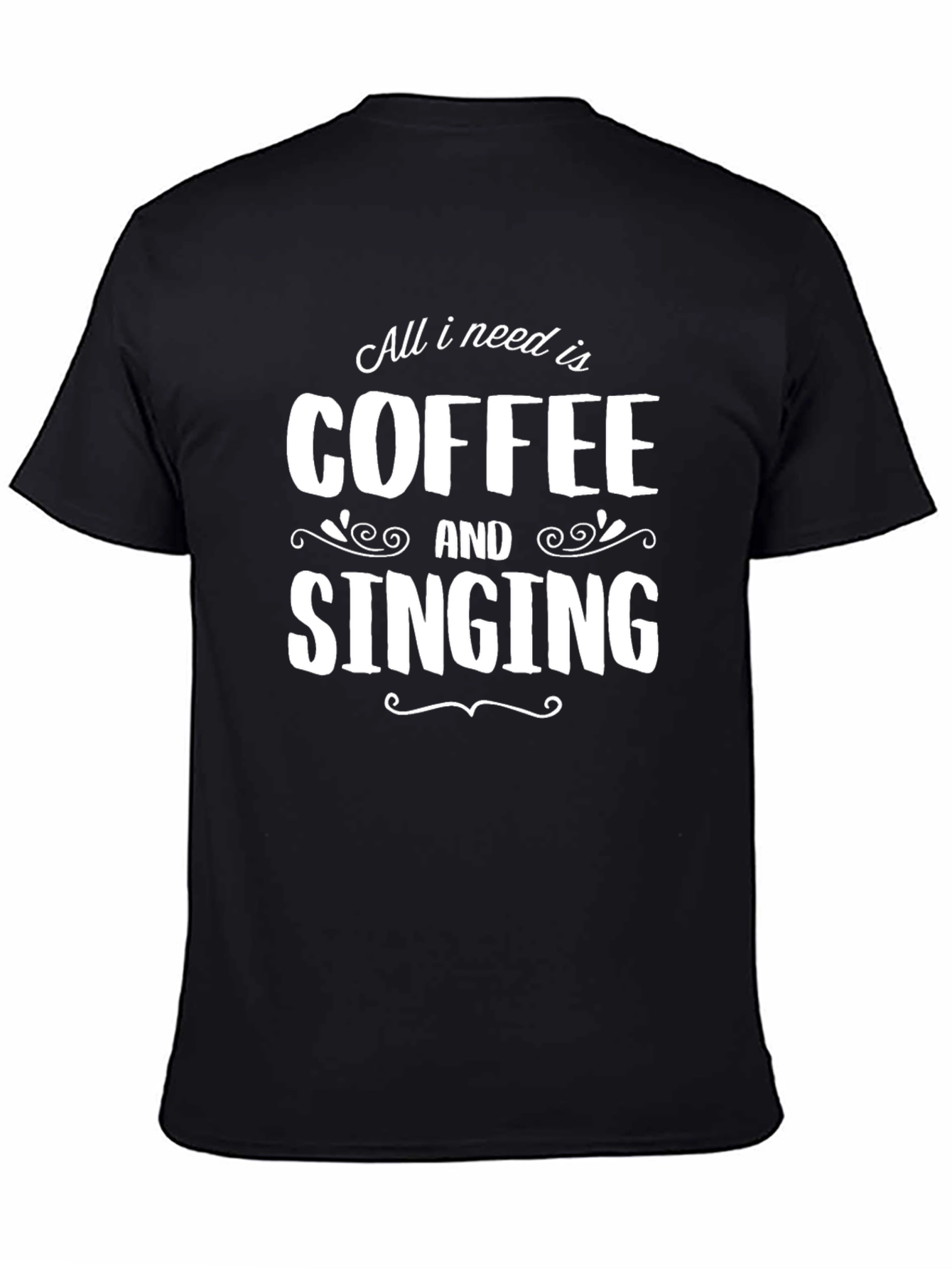 Coffee and Singing T-Shirt - Black Graphic Tee