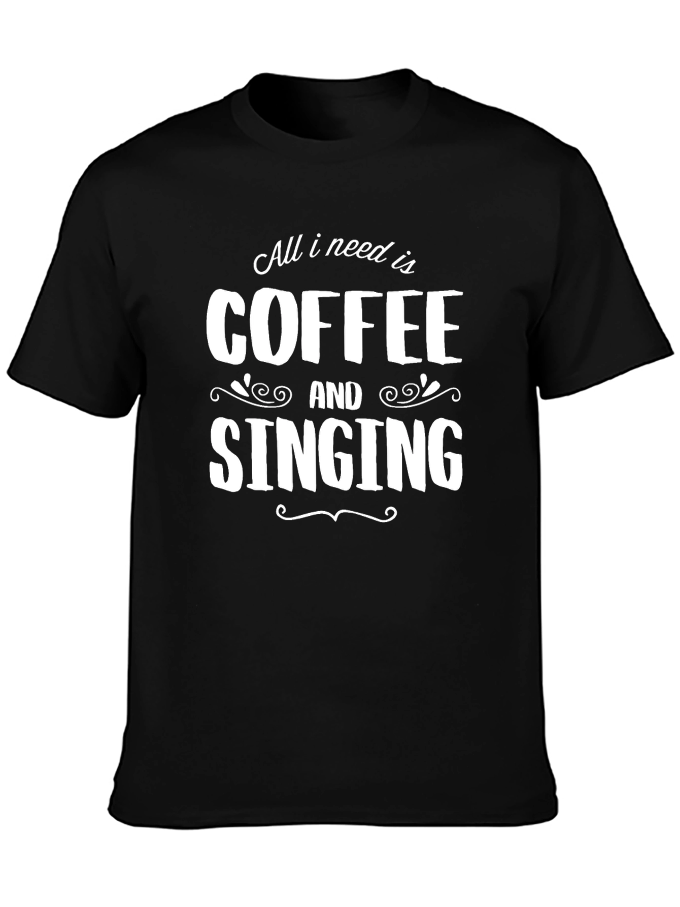Coffee and Singing T-Shirt - Black Graphic Tee