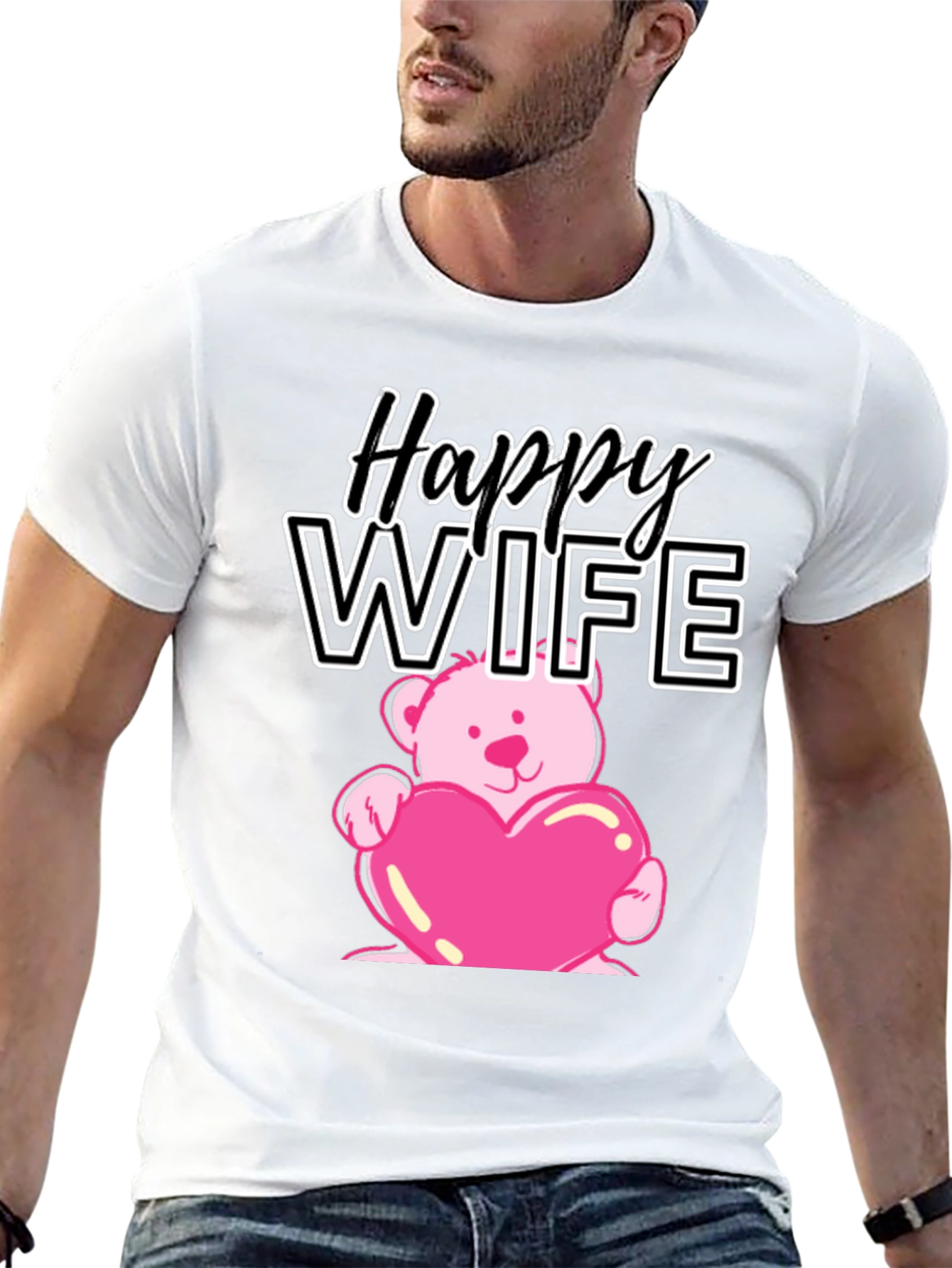 Happy Wife Teddy Bear Heart T-Shirt