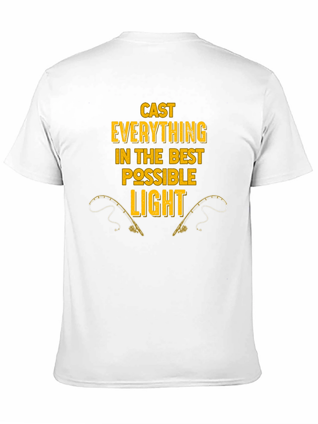 Cast Everything T-Shirt Fishing Rods Graphic Tee