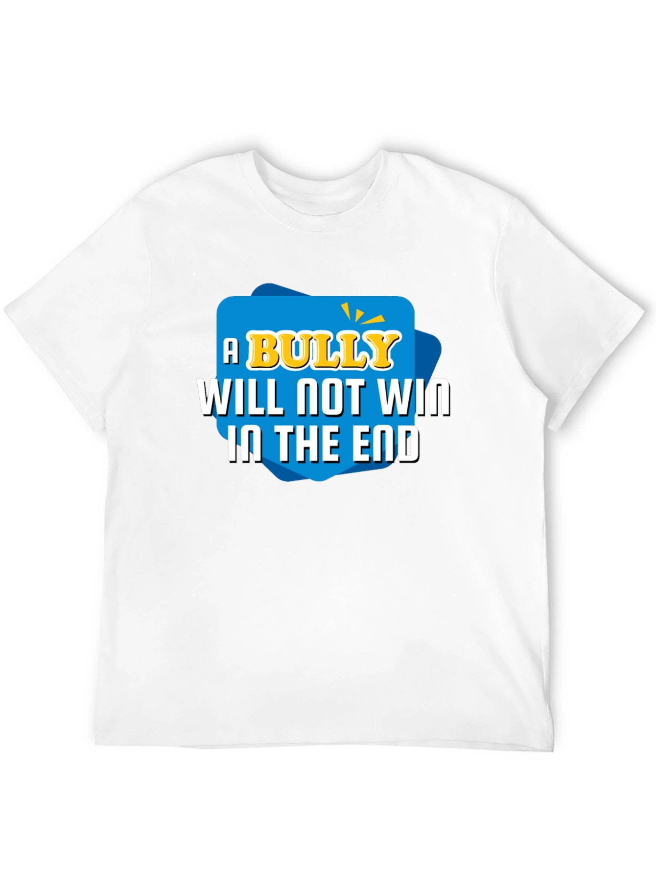 A Bully Will Not Win T-Shirt