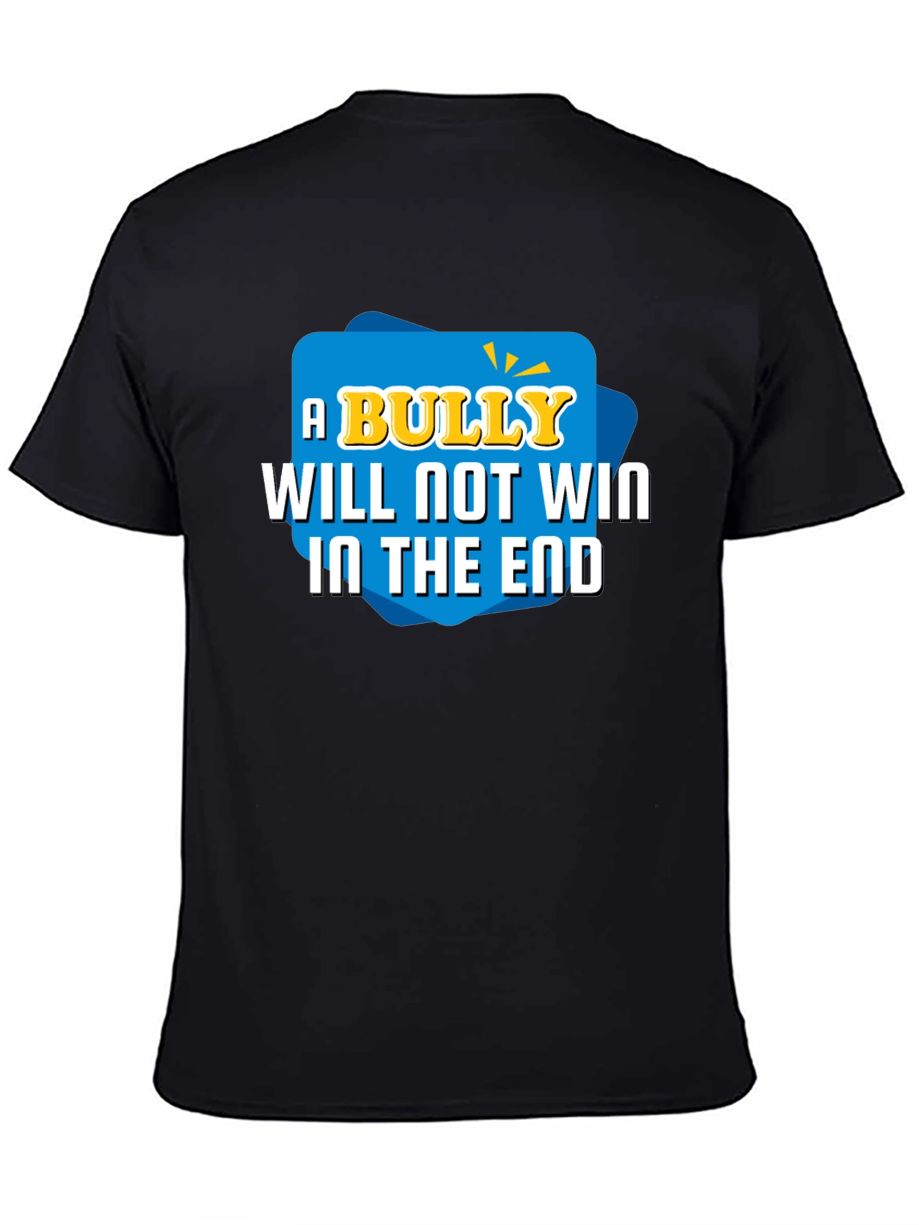 A Bully Will Not Win T-Shirt