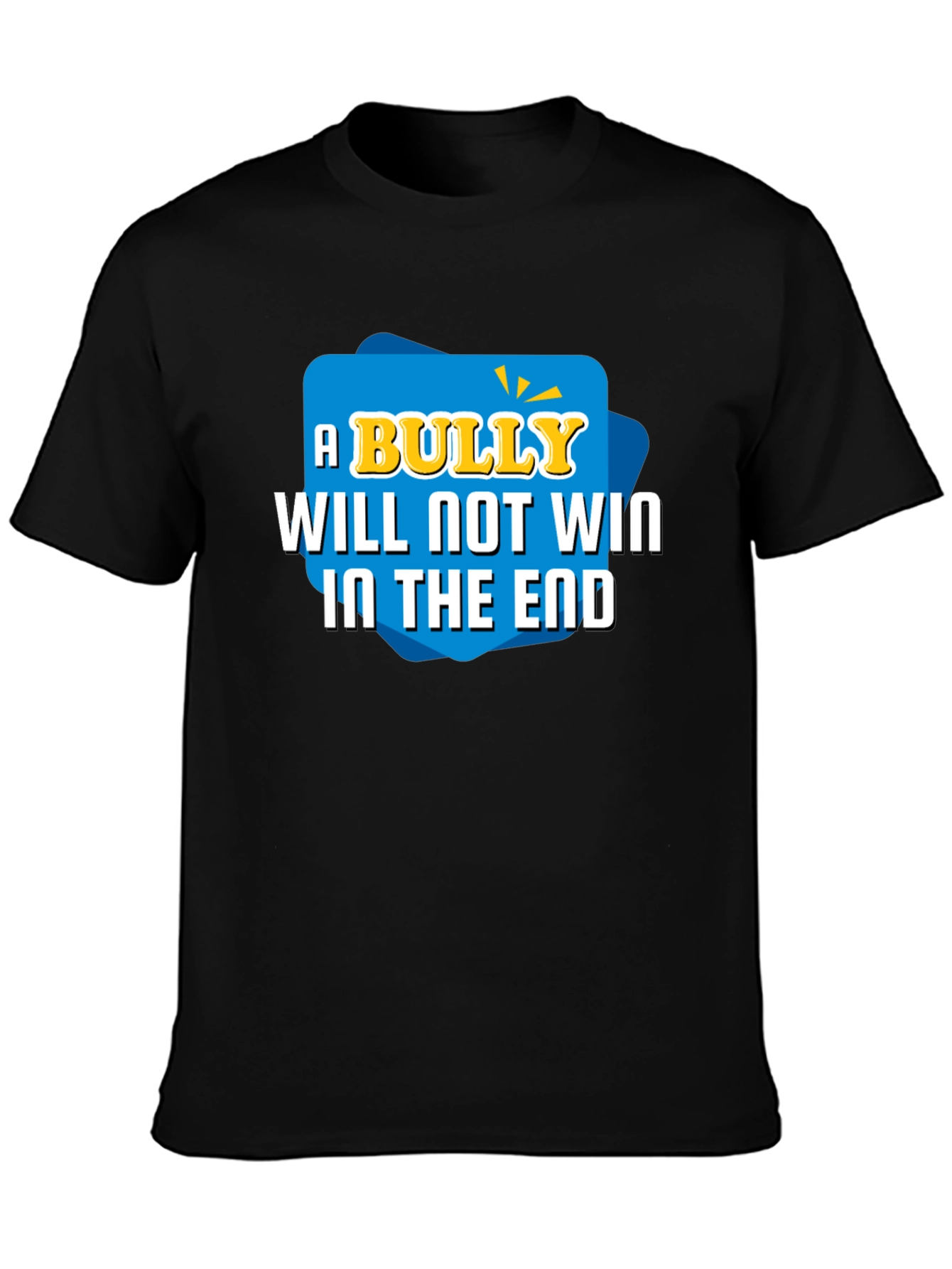 A Bully Will Not Win T-Shirt