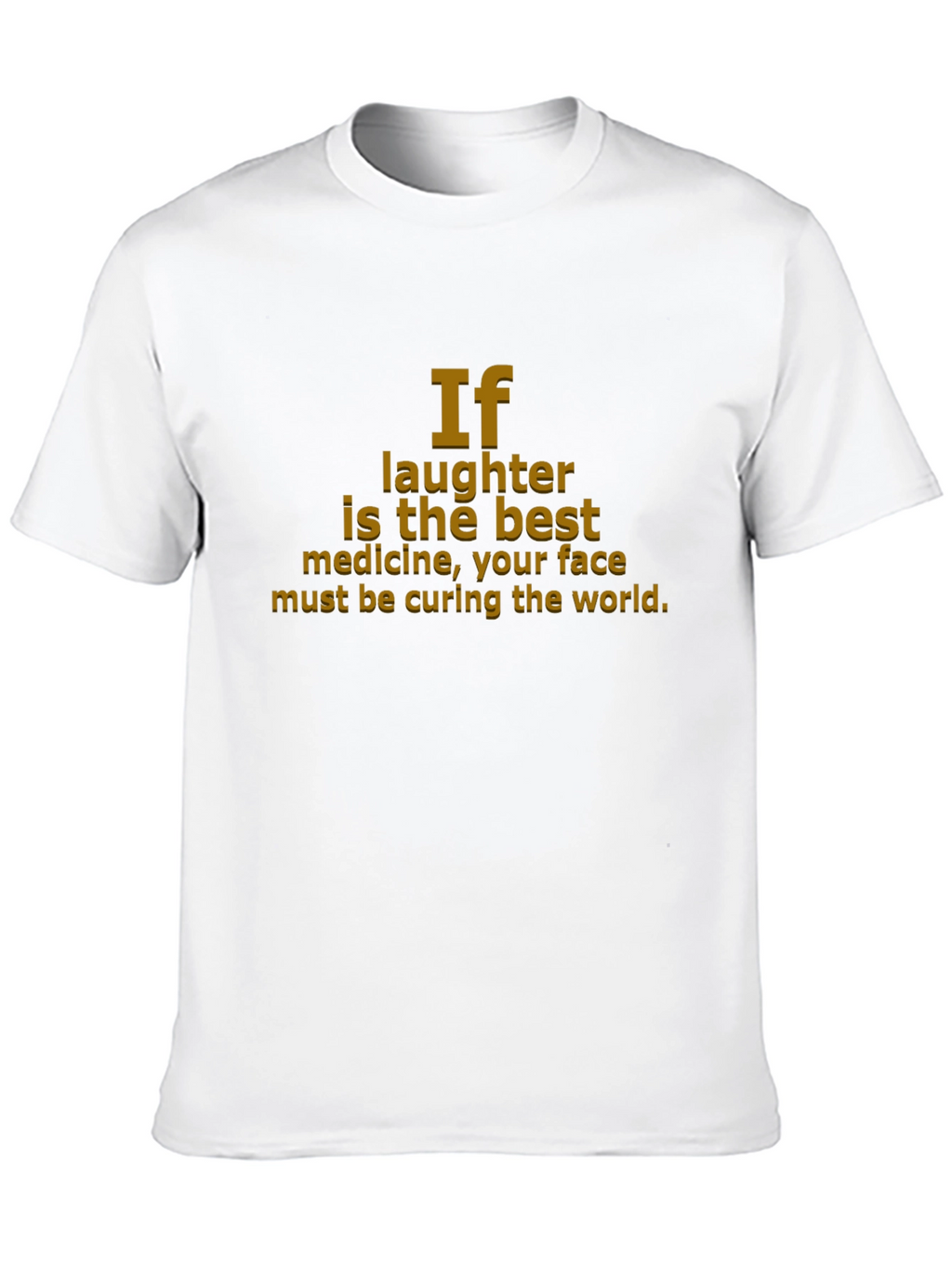 Humorous T-Shirt - Curing the World