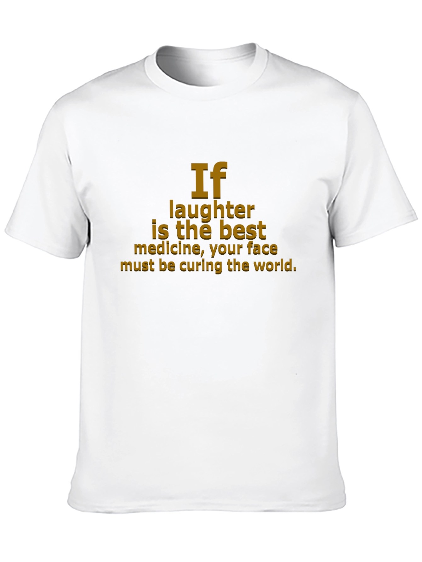 Humorous T-Shirt - Curing the World