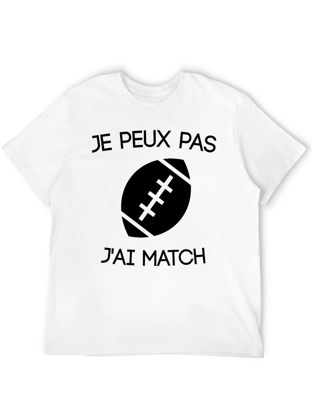 Je Peux Pas Jai Match T-Shirt