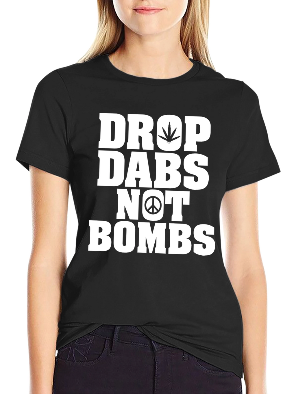 Drop Dabs Not Bombs Graphic T-Shirt