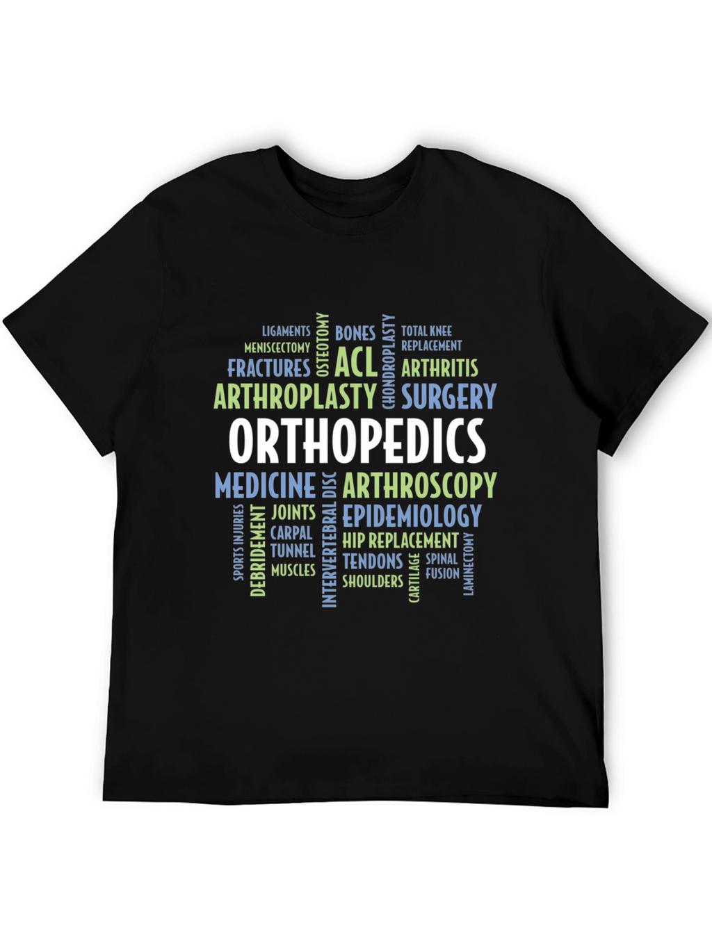 Orthopedics Word Cloud T-Shirt