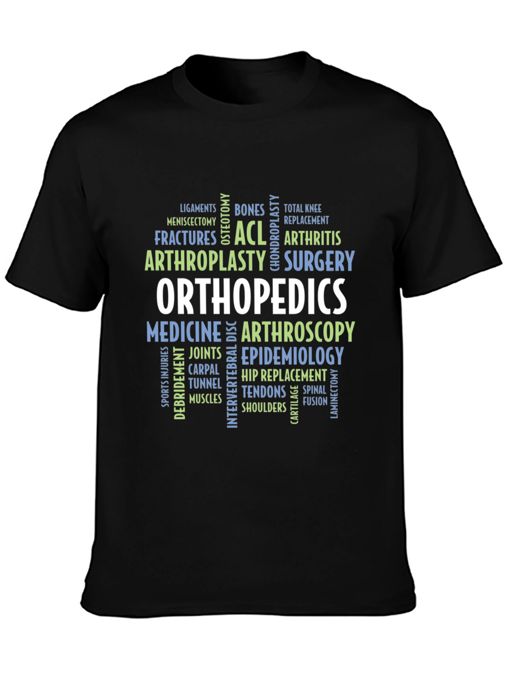 Orthopedics Word Cloud T-Shirt