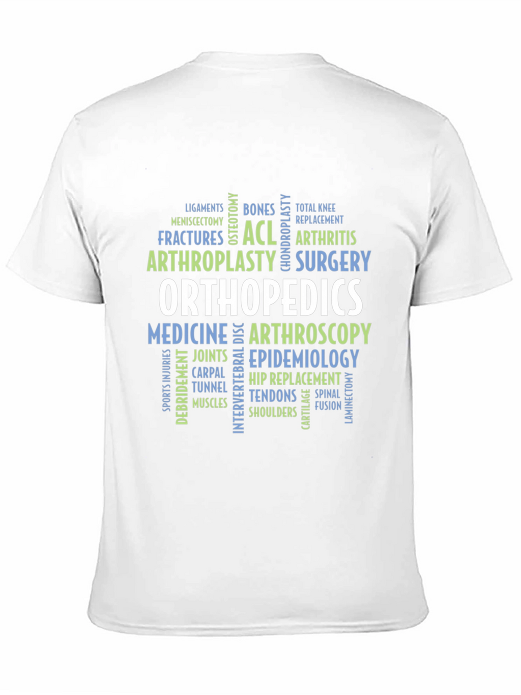 Orthopedics Word Cloud T-Shirt