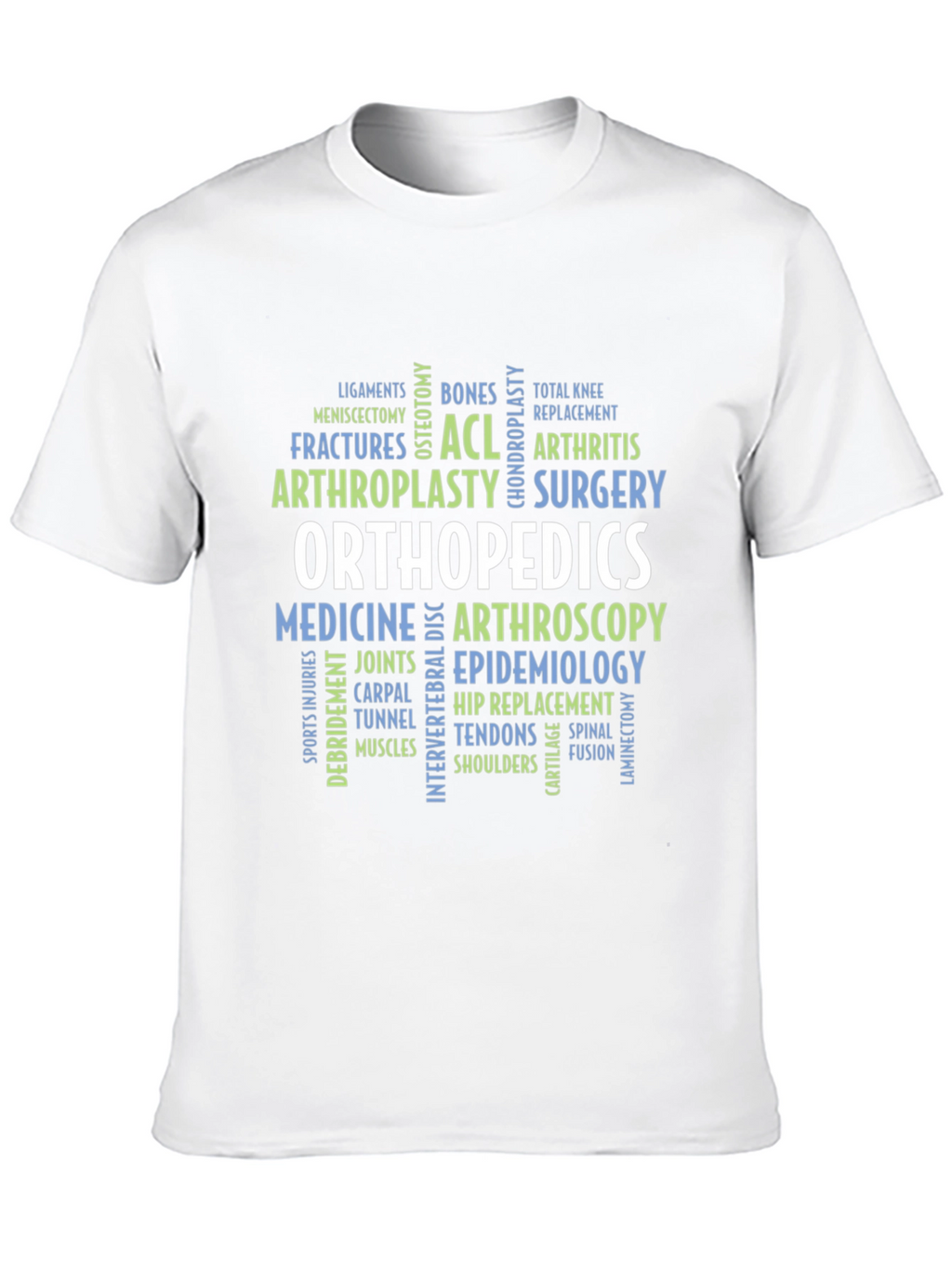 Orthopedics Word Cloud T-Shirt