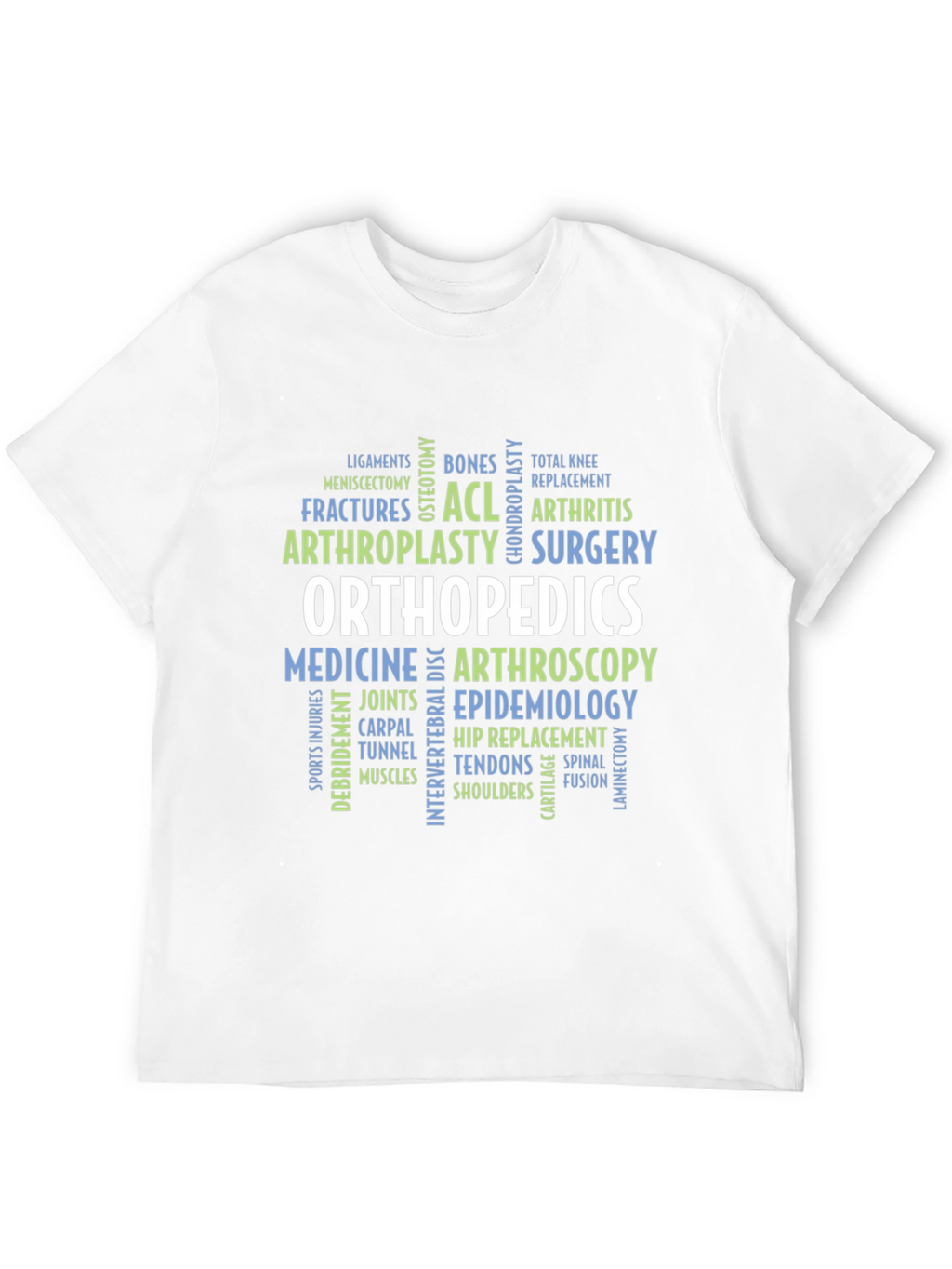 Orthopedics Word Cloud T-Shirt