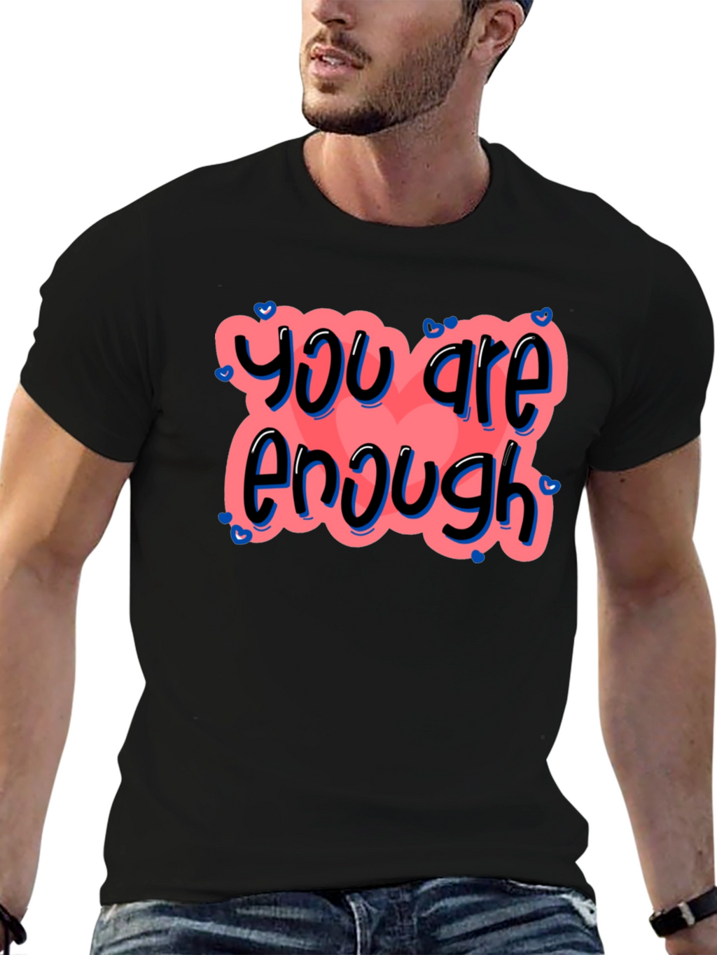 You Are Enough Graphic Tee