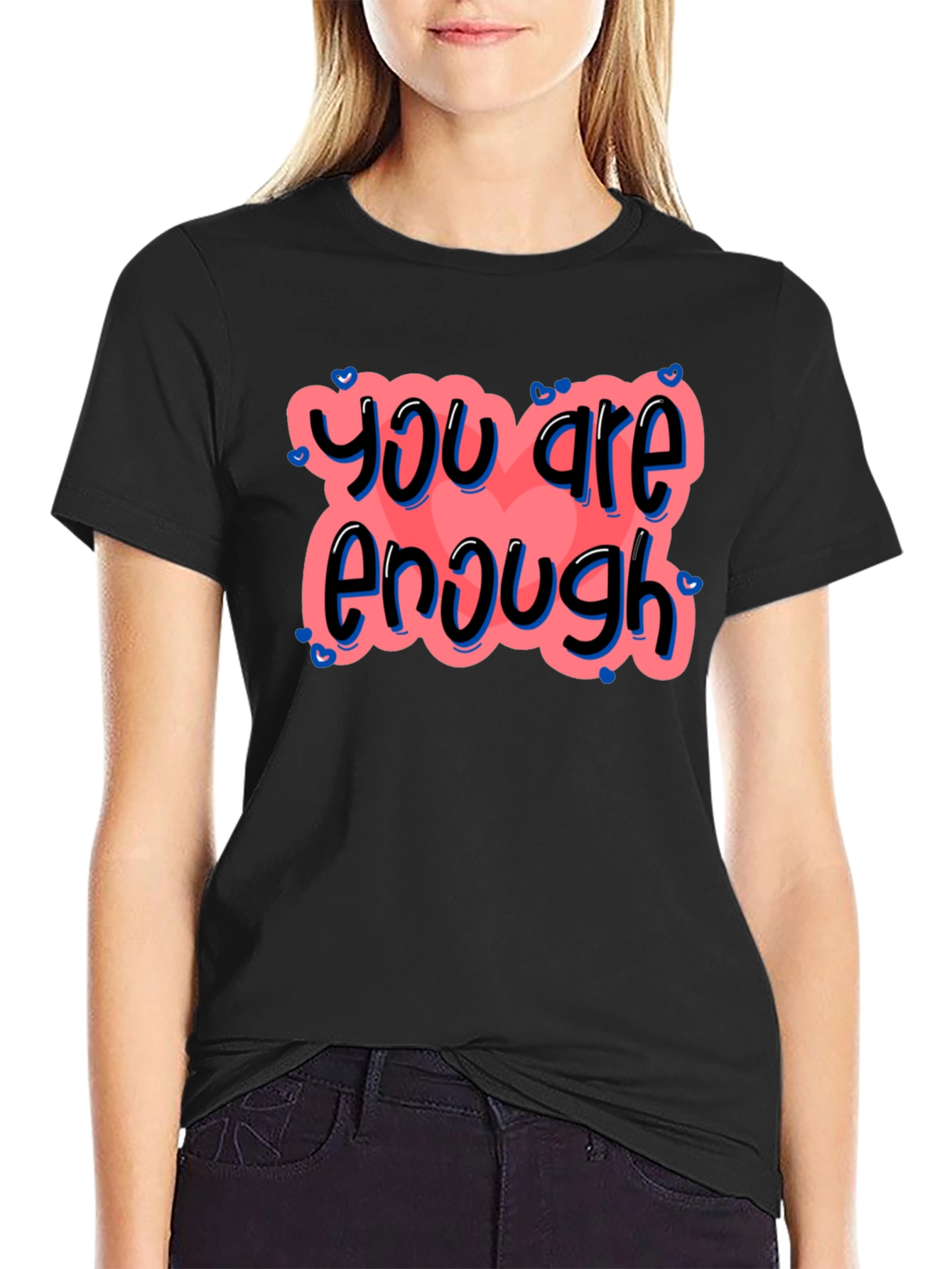 You Are Enough Graphic Tee