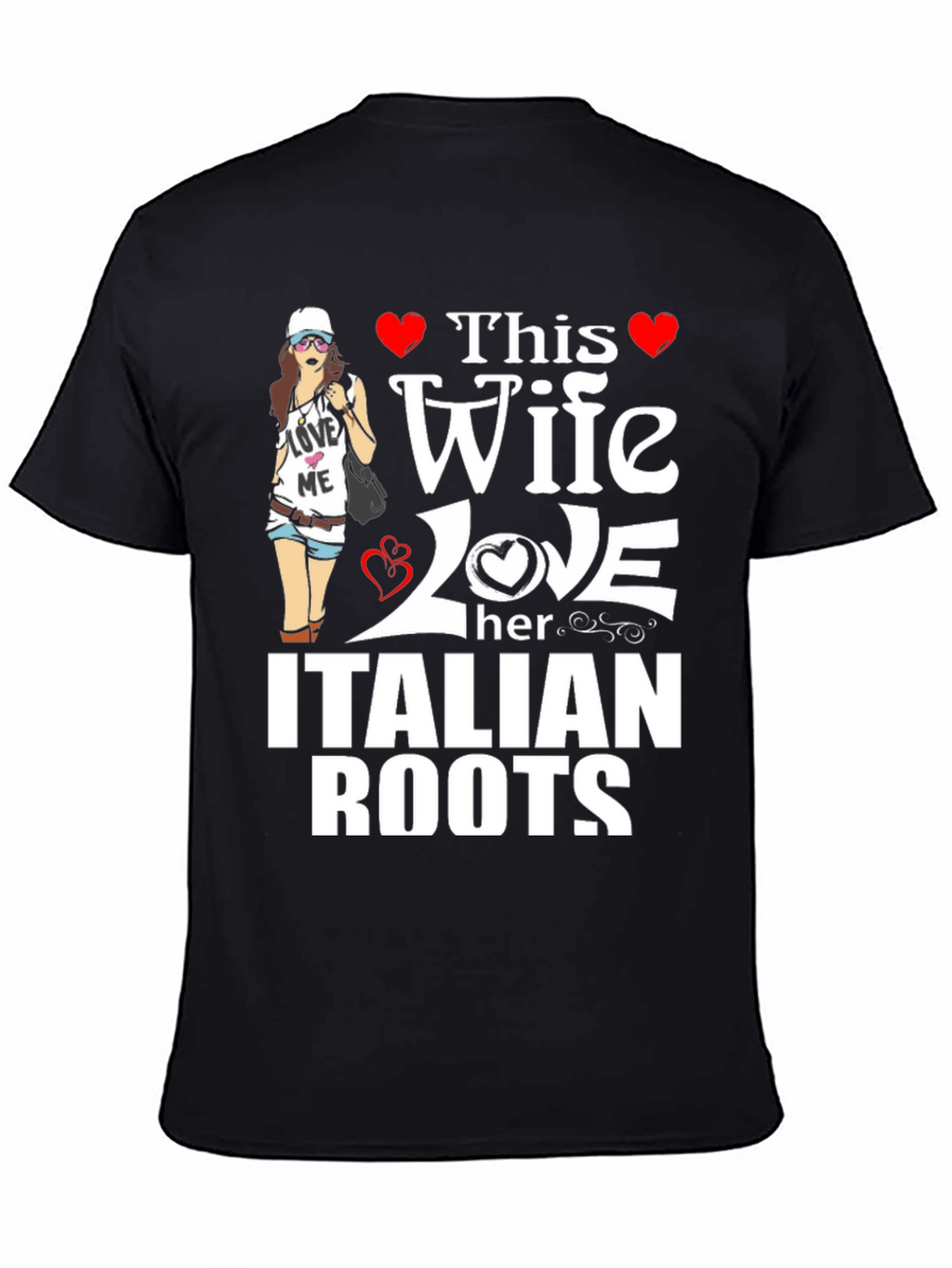 This Wife Loves Italian Roots Graphic T-Shirt