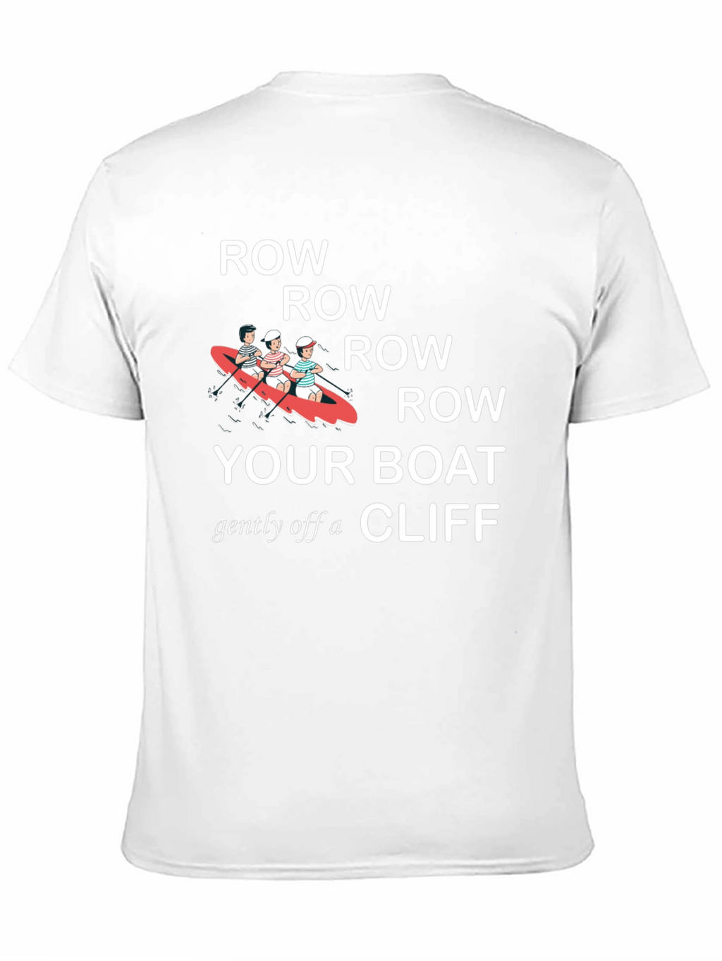 Row Your Boat T-Shirt - Humorous Graphic Tee